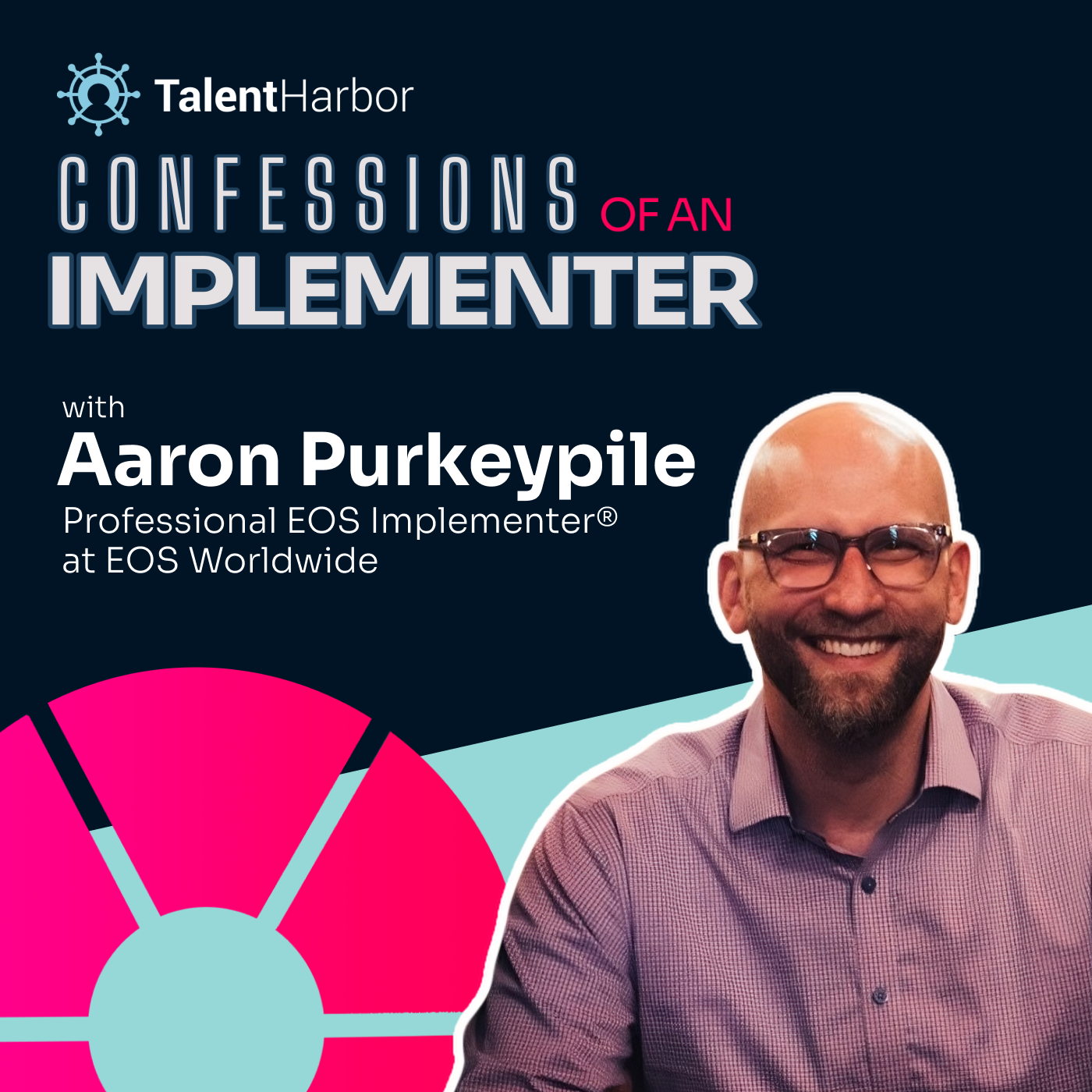 From a CPA to Pastor to Successful EOS Implementer | Aaron Purkeypile’s Inspirational Journey