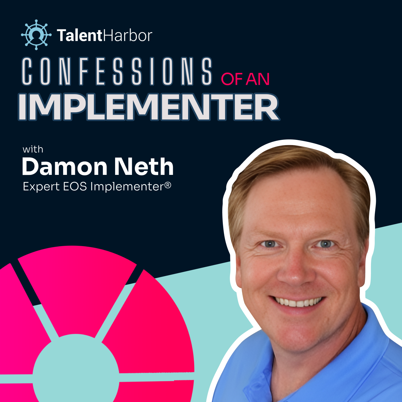 Mastering EOS and Interim Leadership: Damon Neth Reveals Game-Changing Tips