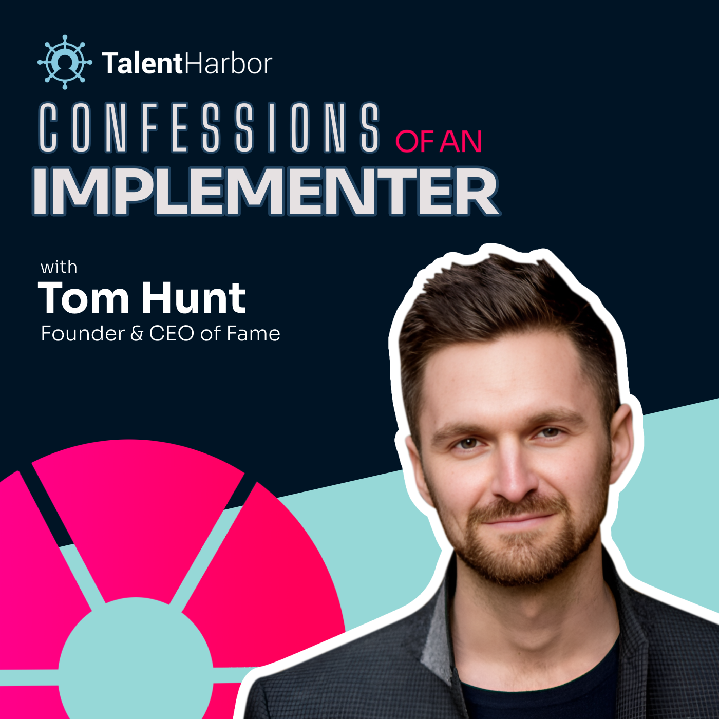 Confessions of a B2B Podcast Pioneer: Lessons in Resilience with Tom Hunt, Founder and CEO of Fame