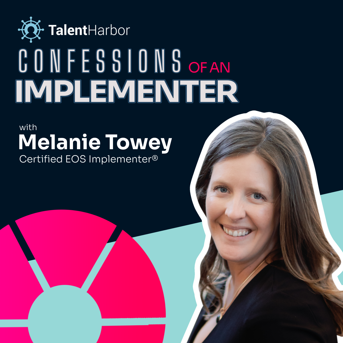 The Power of Effective Leadership and Team Dynamics with Mel Towey, Certified EOS Implementer