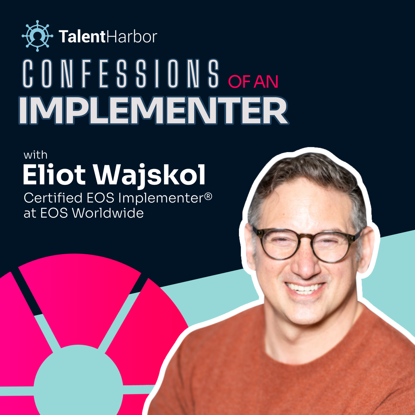 Integrating Strategy into EOS: Insights from Eliot Wajskol, Certified EOS Implementer