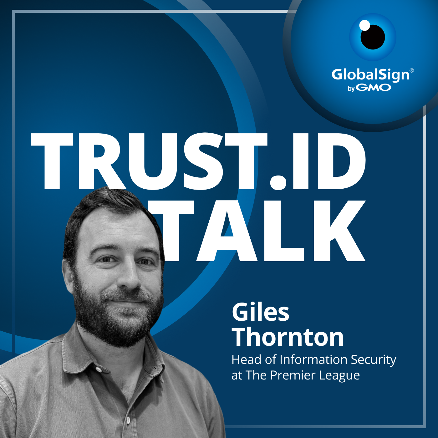 Trust.ID Talk: The Digital Certificate and Identity Security Podcast