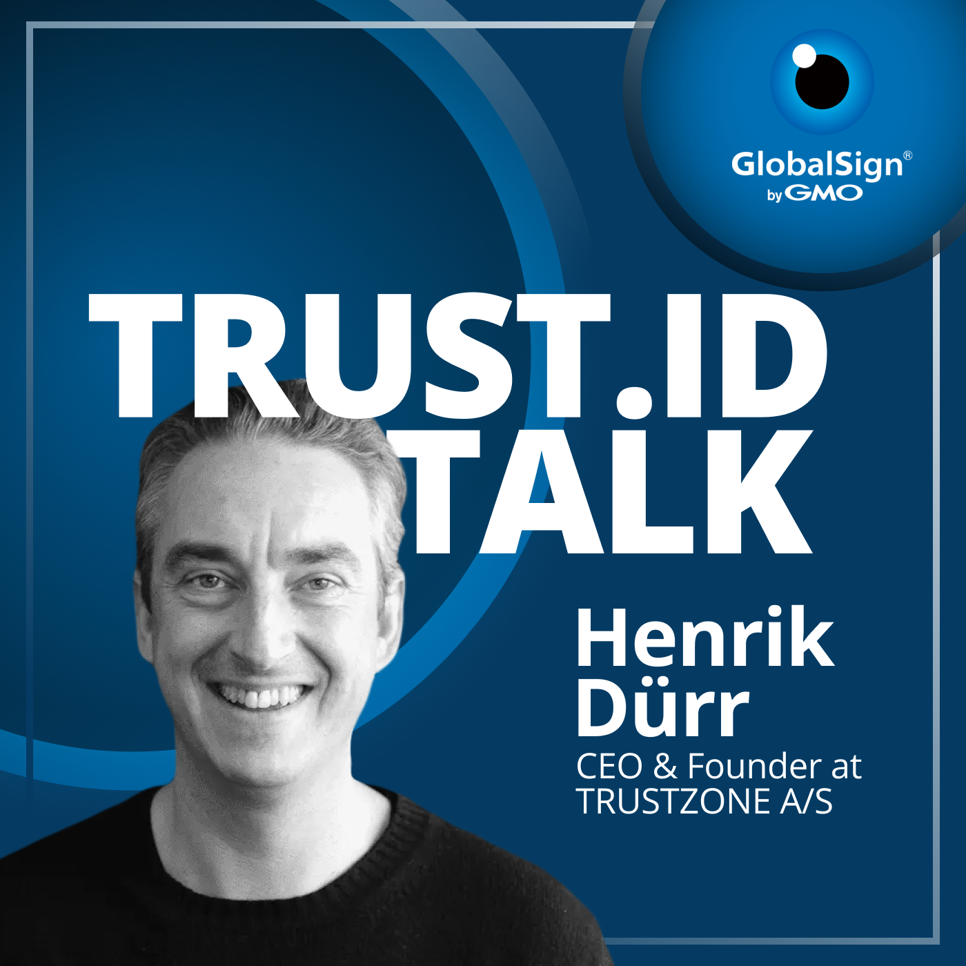 Trust.ID Talk: The Digital Certificate and Identity Security Podcast
