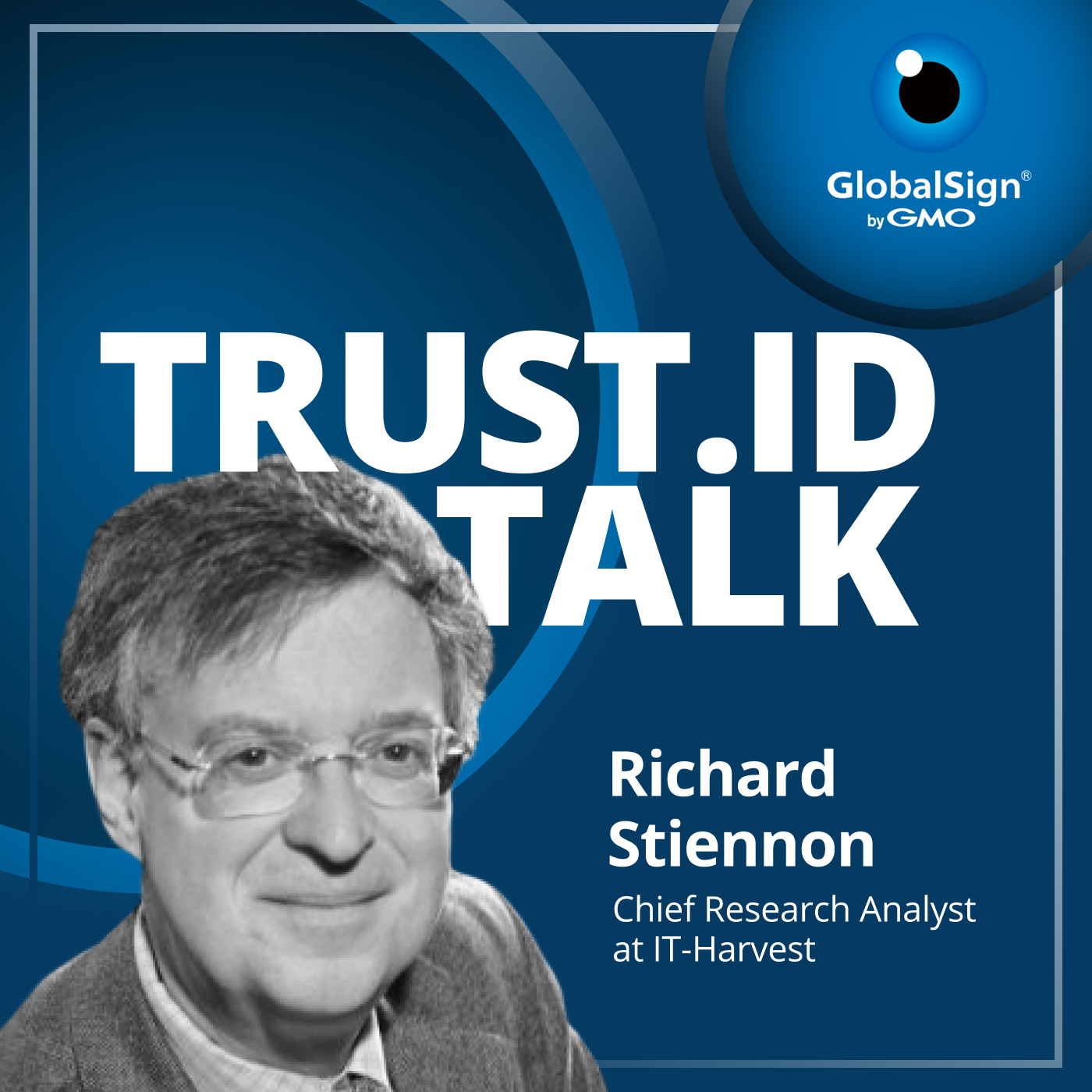 Trust.ID Talk: The Digital Certificate and Identity Security Podcast