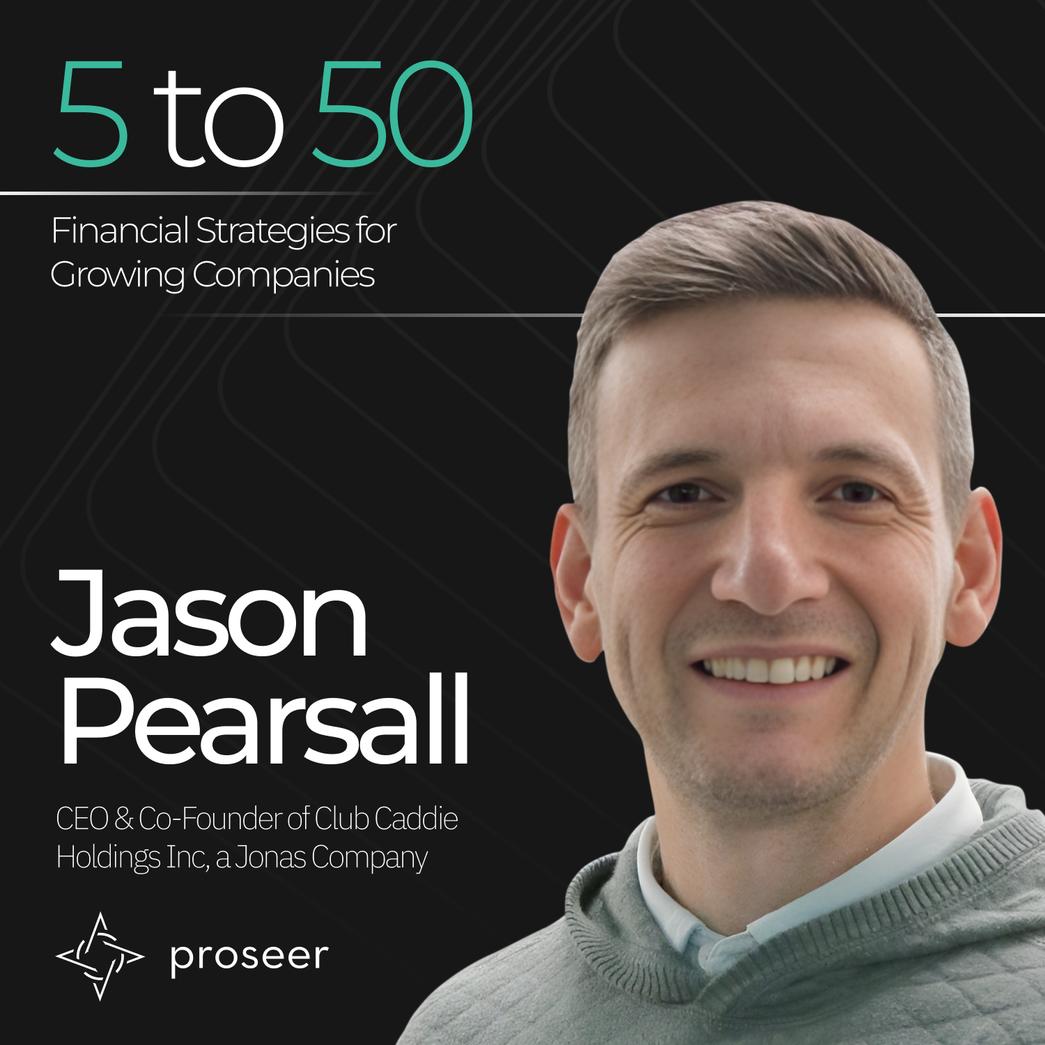 5 to 50: Financial Strategies for Growing Companies