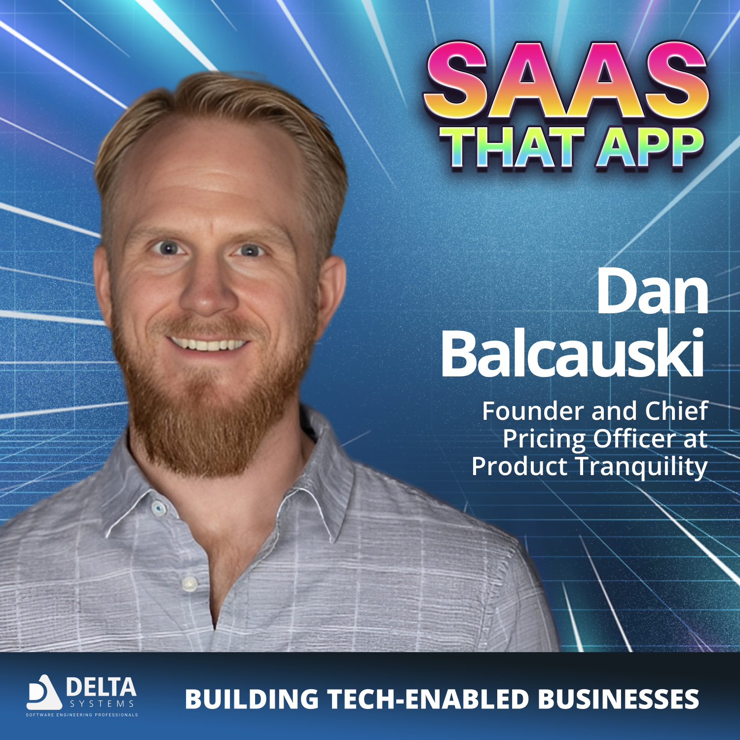 How to Price SaaS for Maximum Growth with Dan Balcauski