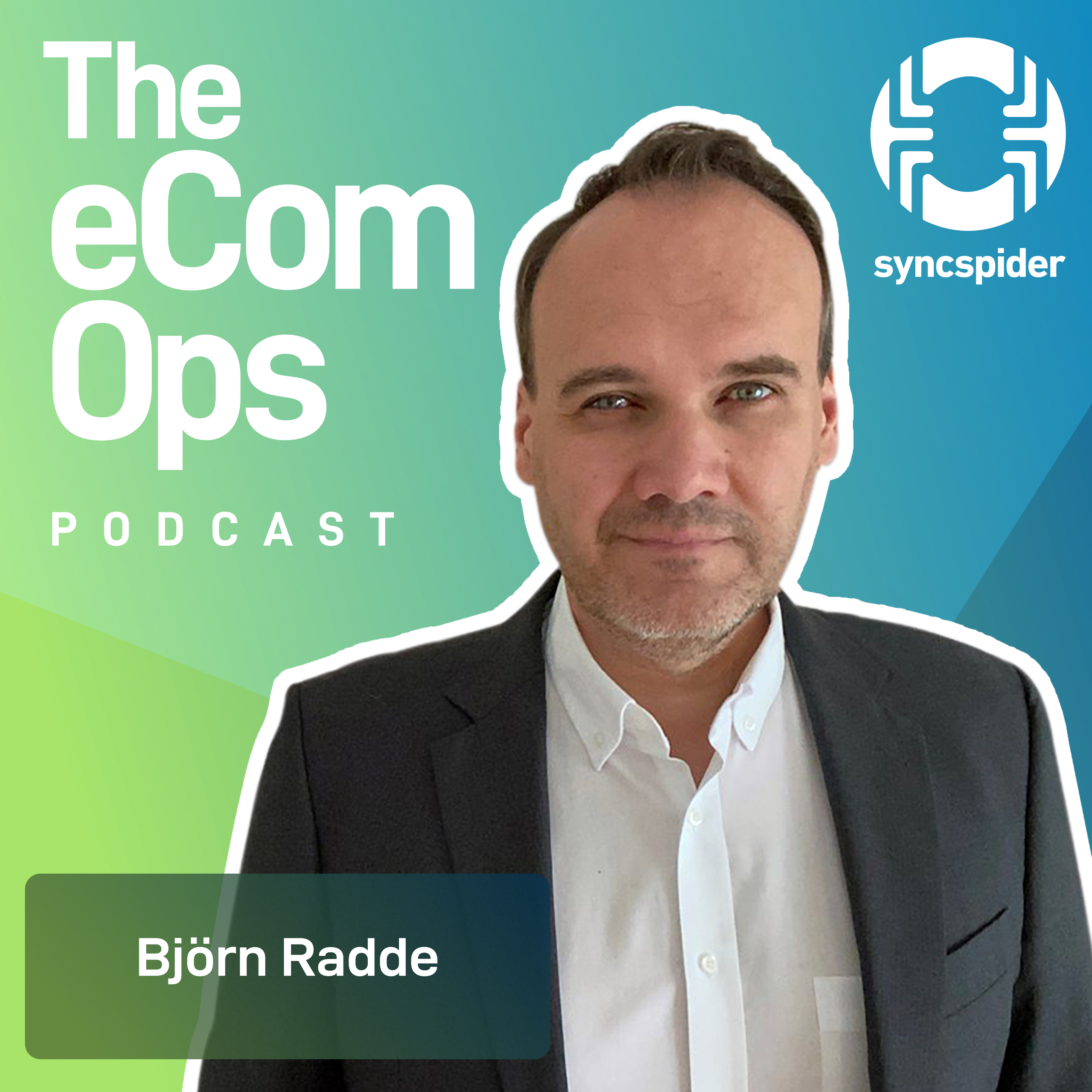 Digitalising eCom Ops and Customer Experience with Björn Radde, Head of Digital Marketing & VP of Digital Experience at T-Systems International