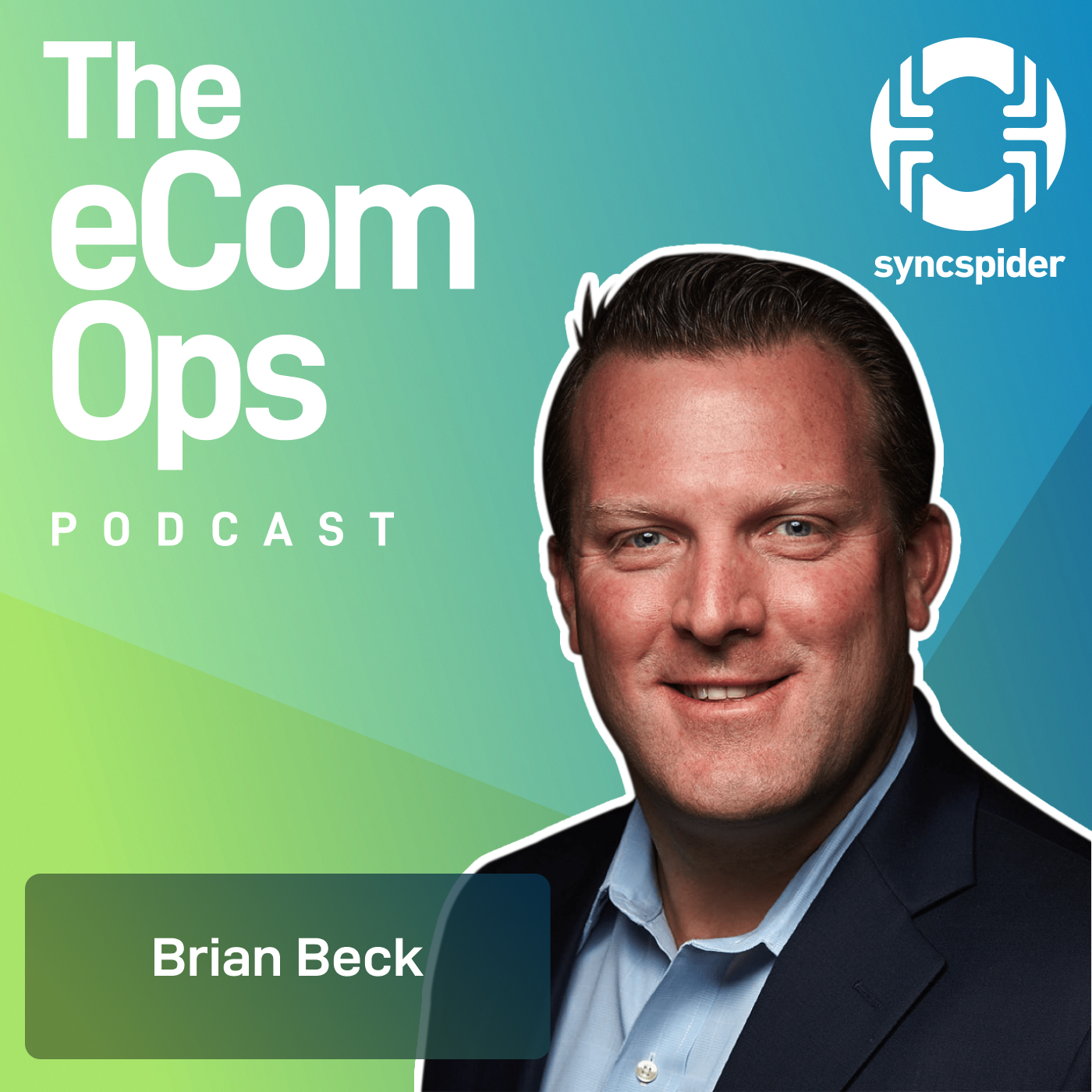 Master B2B eCom Operations with Brian Beck, Managing Partner at Enceiba and Author of ‘Billion Dollar B2B Ecommerce’