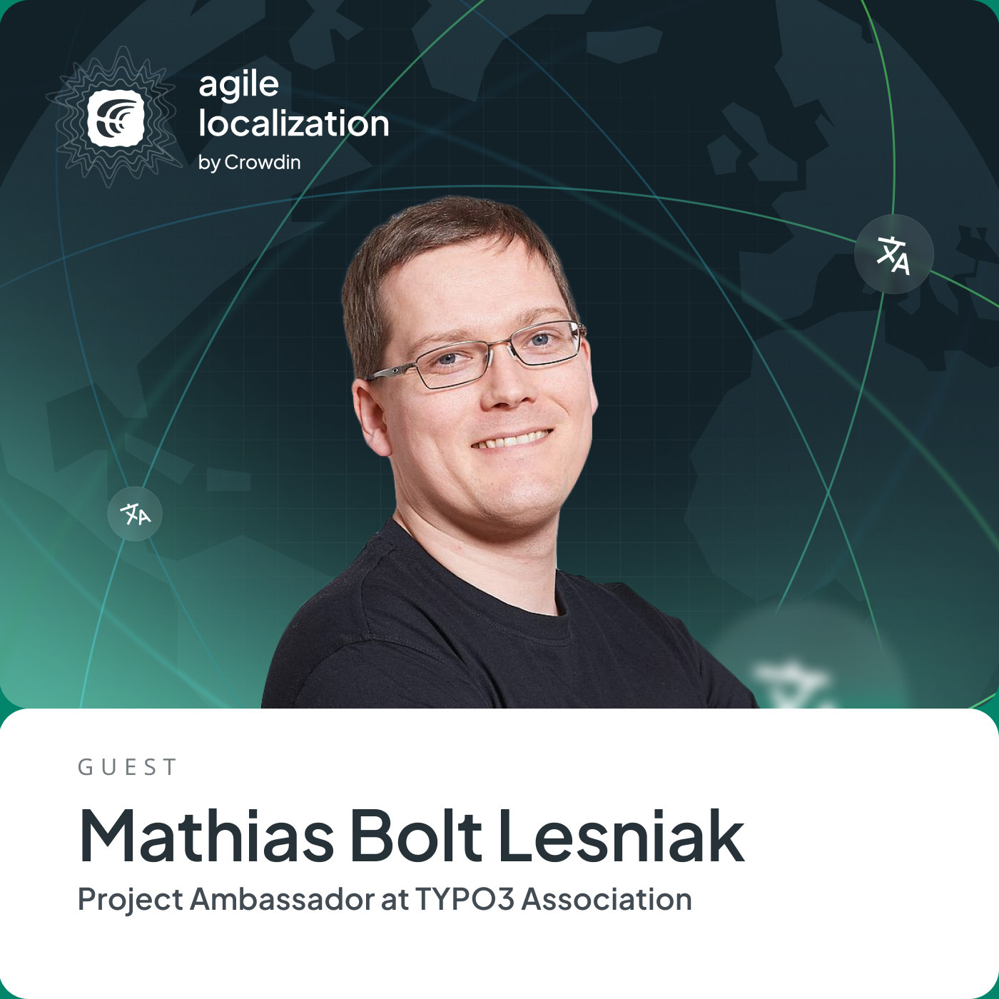 How Open Source Wins Multilingual at Enterprise Scale with Mathias Bolt Lesniak