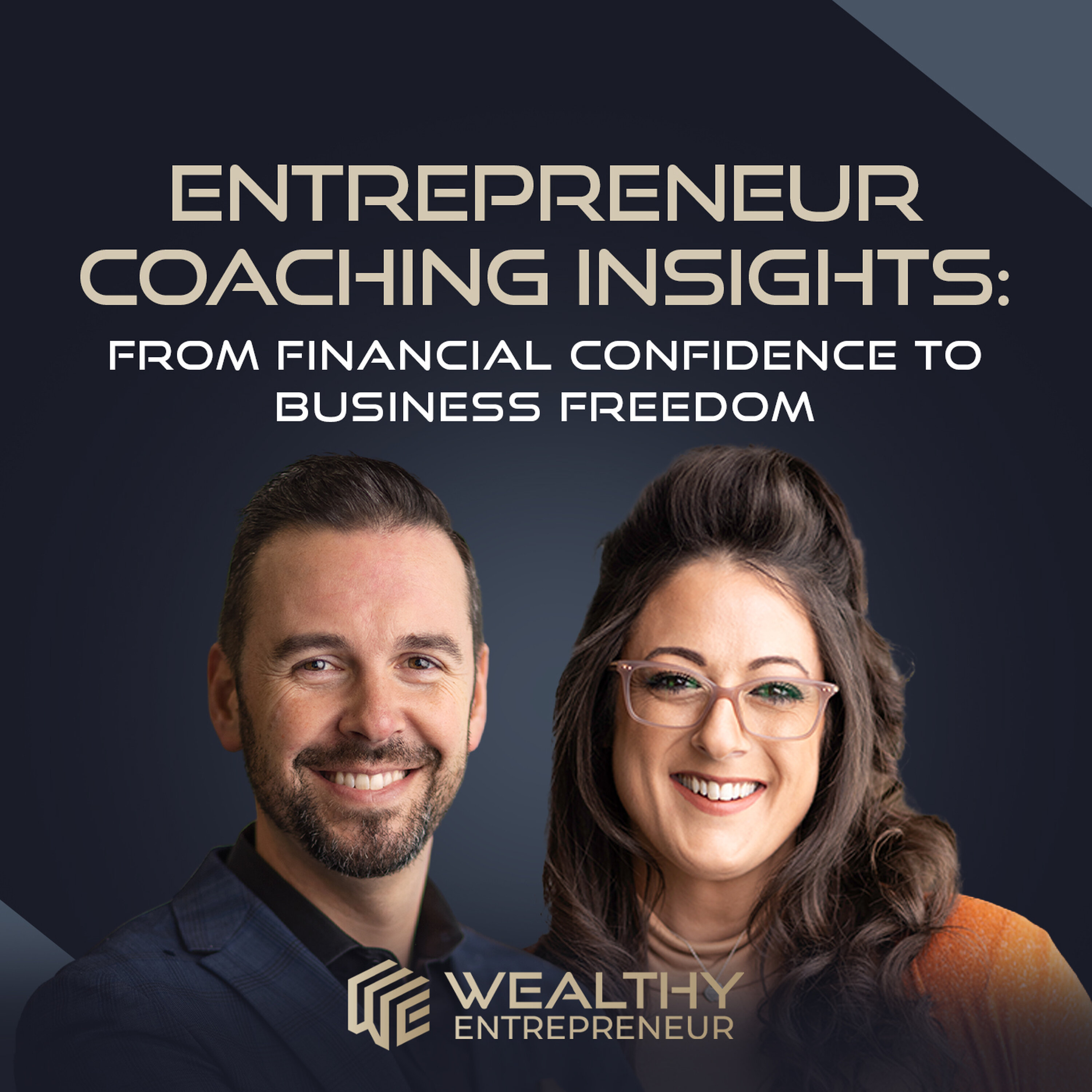 Entrepreneur Coaching Insights: From Financial Confidence to Business Freedom