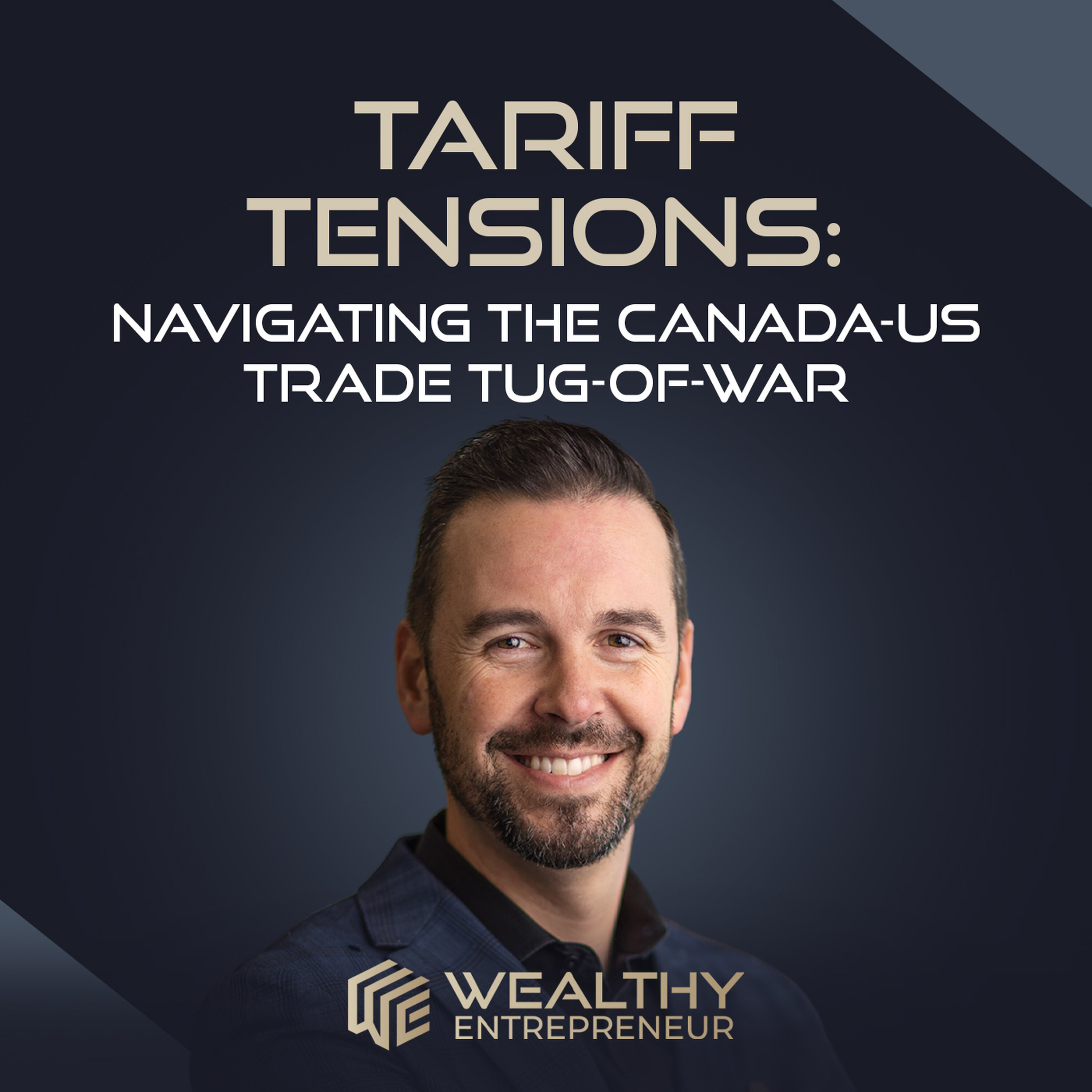 Tariff Tensions: Navigating the Canada-US Trade Tug-of-War