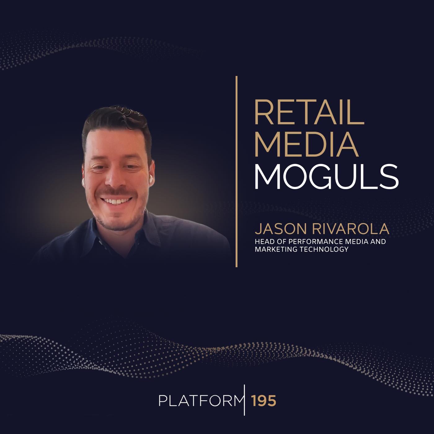 Retail Media's Double Agent: Insights from a Brand-Turned-Retailer Mastermind with Jason Rivarola of Hudson’s Bay - podcast episode cover