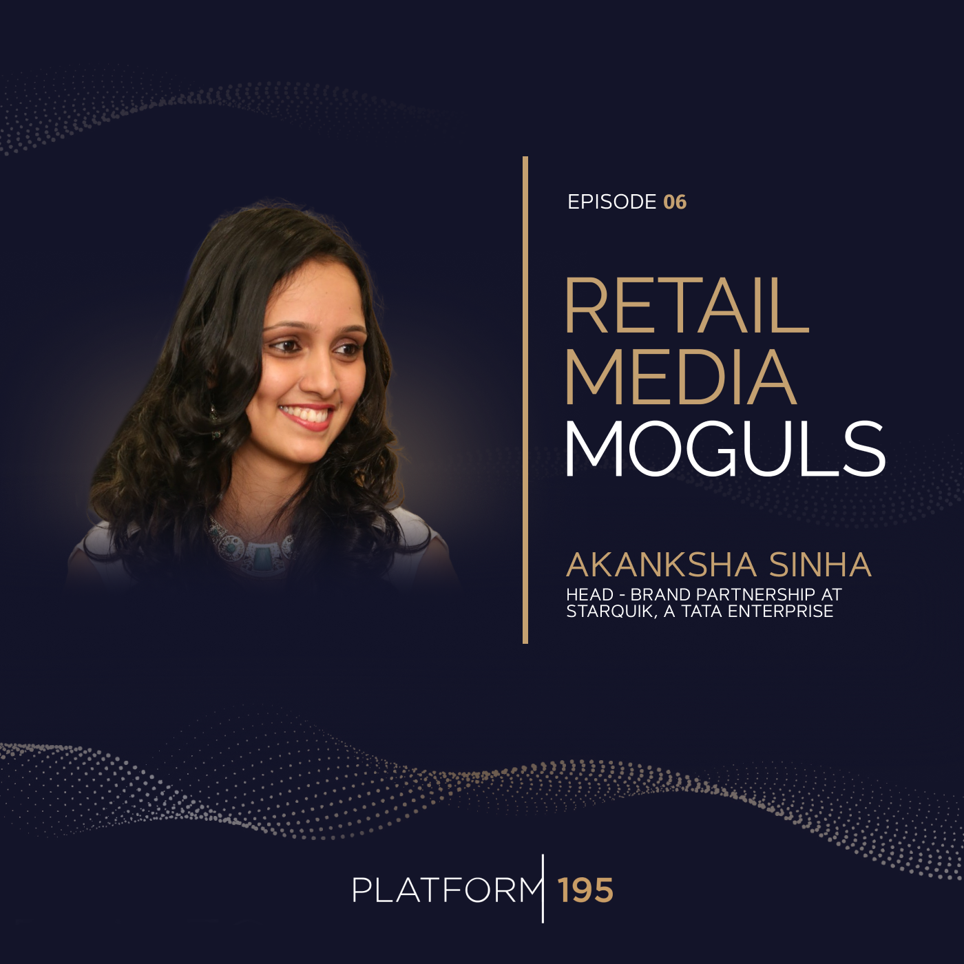 A Peek Into the Retail  Media Ecosphere in India: A Conversation with Akanksha Sinha from StarQuik - podcast episode cover