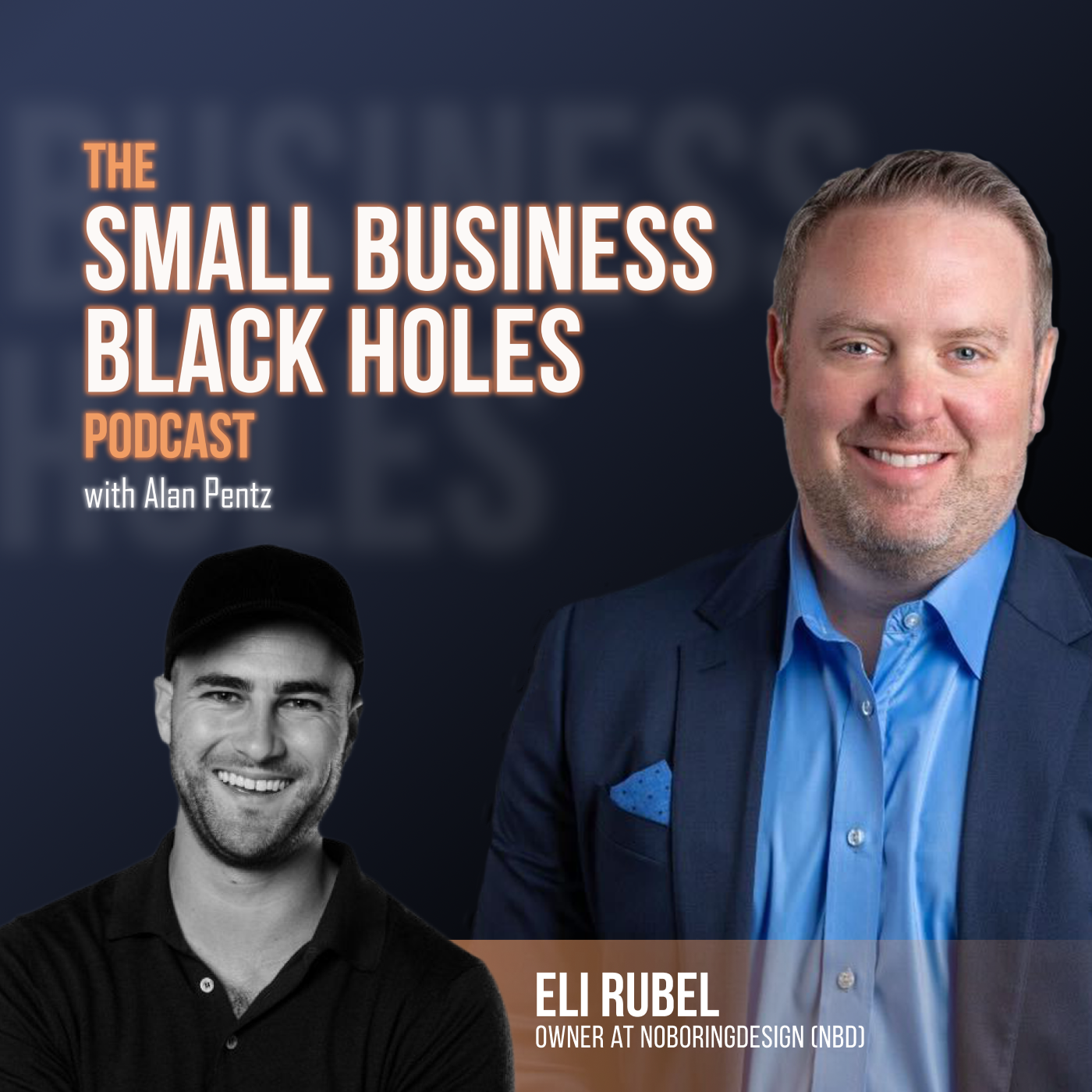 The Small Business Black Holes with Alan Pentz
