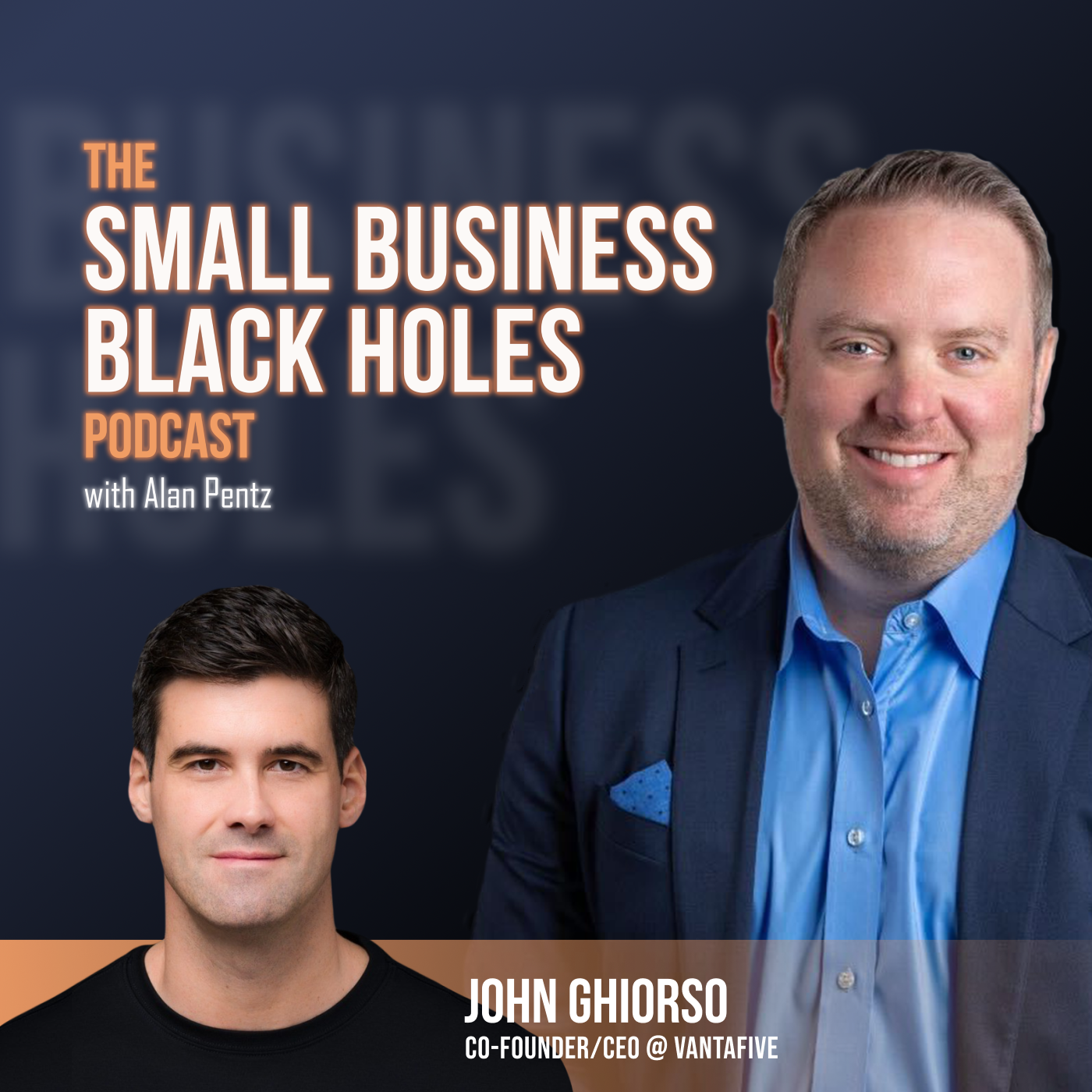 The Small Business Black Holes with Alan Pentz