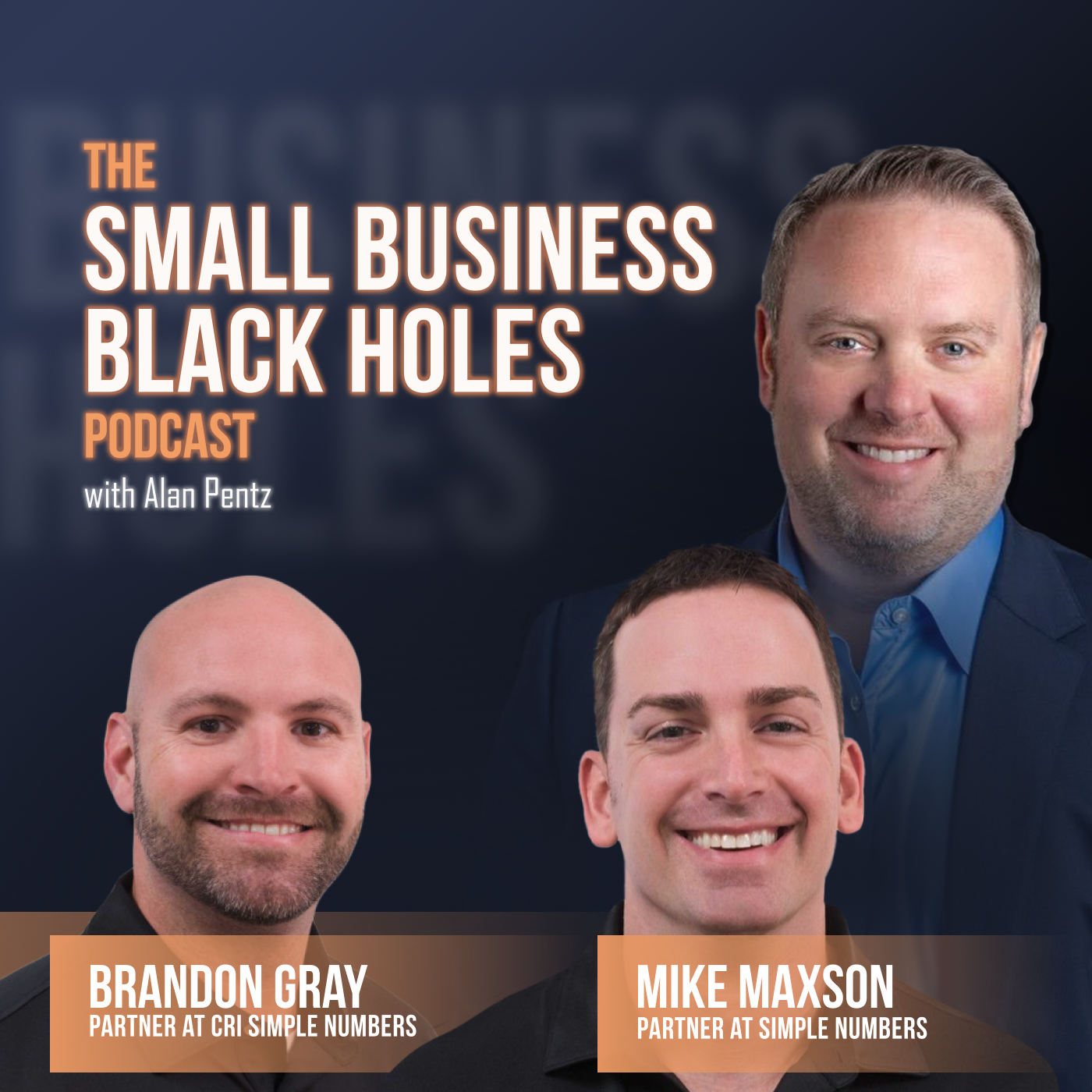 The Small Business Black Holes with Alan Pentz