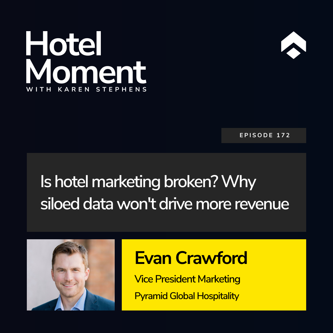 Is hotel marketing broken? Why siloed data won't drive more revenue | with Evan Crawford Is hotel marketing broken? Why siloed data won't drive more revenue | with Evan Crawford