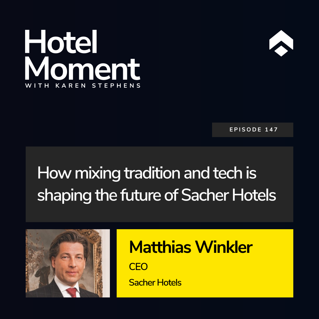 How mixing tradition and tech is shaping the future of Sacher Hotels | with Matthias Winkler