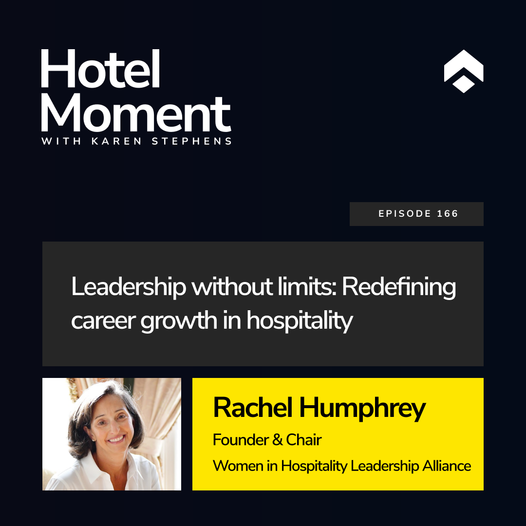 Leadership without limits: Redefining career growth in hospitality | with Rachel Humphrey Leadership without limits: Redefining career growth in hospitality | with Rachel Humphrey