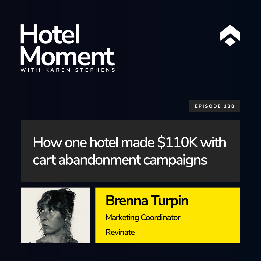 How one hotel made $110K with cart abandonment campaigns