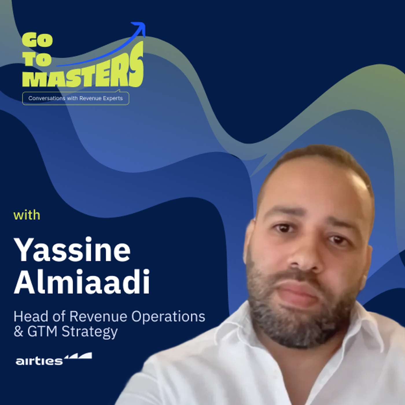 Yassine Almiaadi on Why RevOps Is the Bridge Between Departments episode artwork