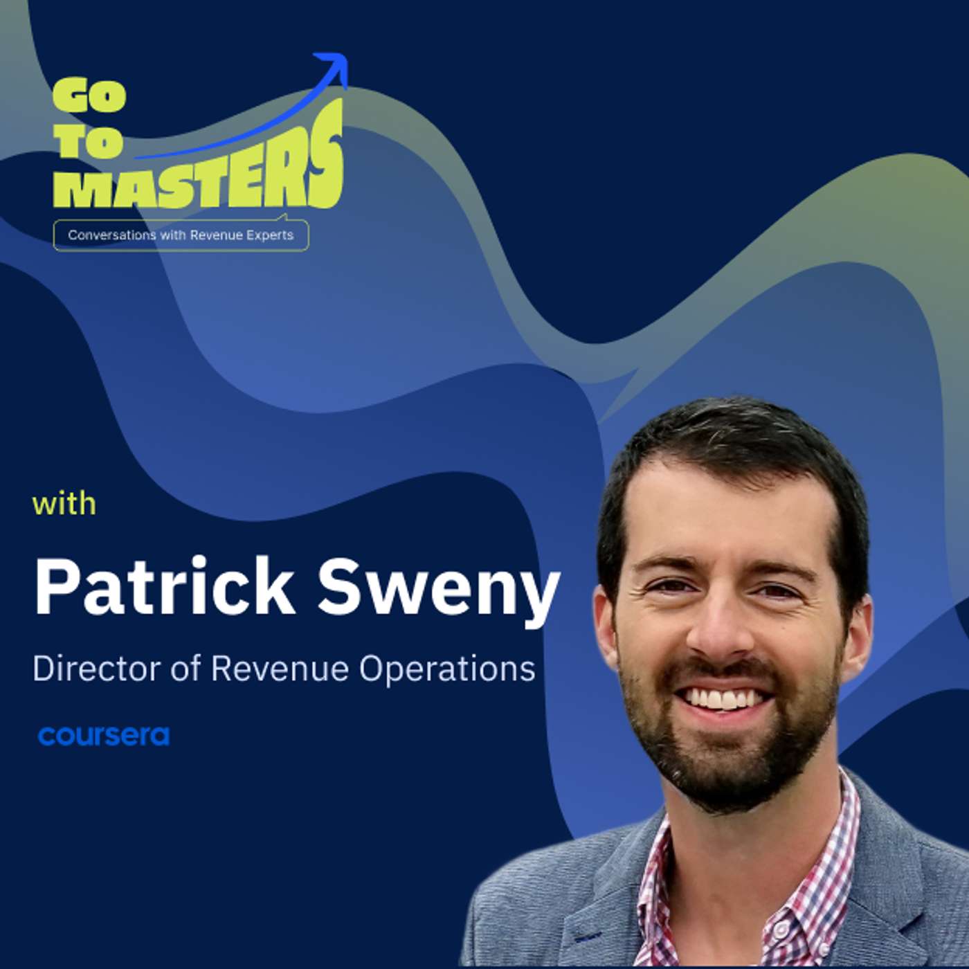 From SDR to RevOps Leader: Patrick Sweny’s Journey Through Strategy, Tech, and Transformation episode artwork
