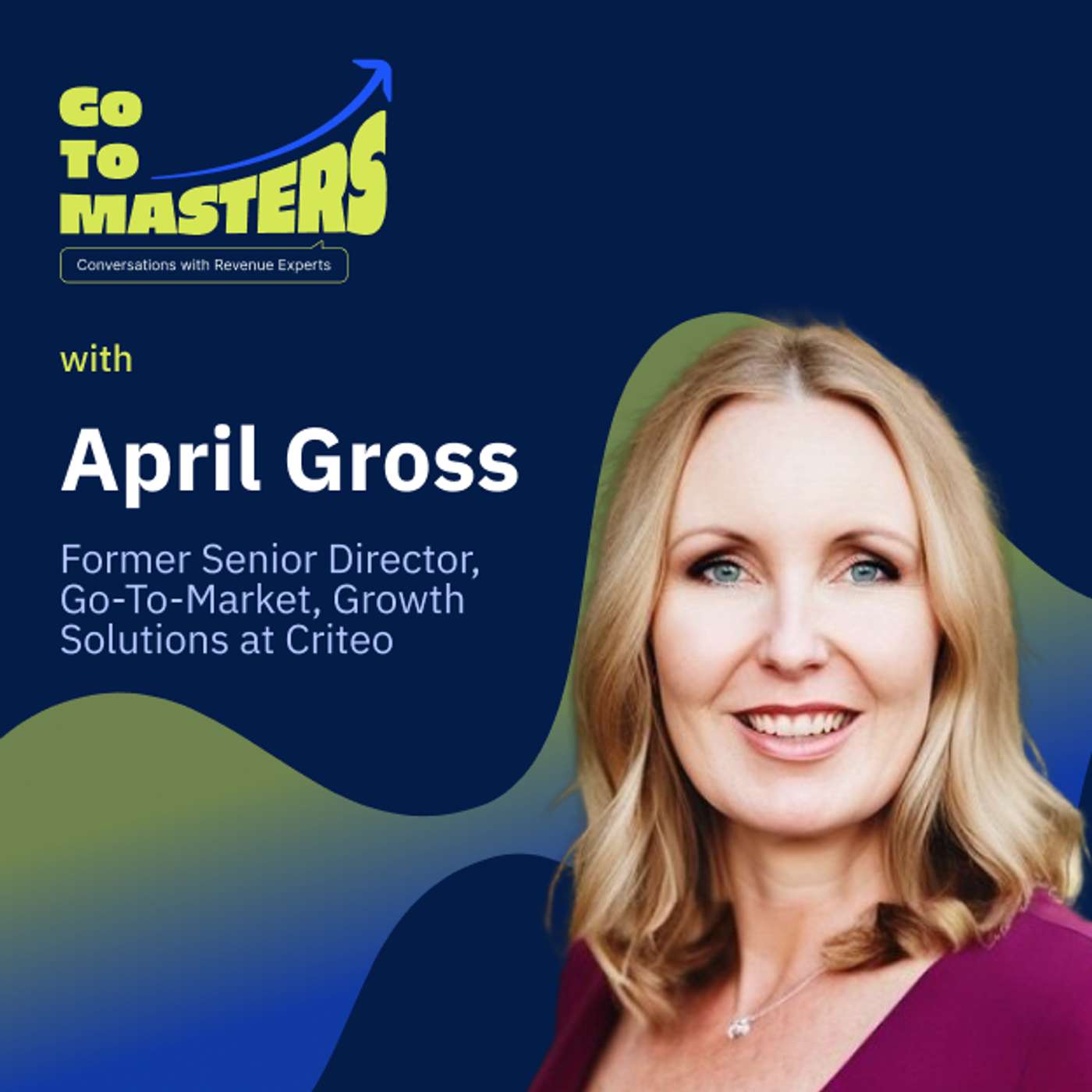 Applying Cross-Industry Principles: April Gross’s Tips for Boosting Revenue & Collaboration episode artwork