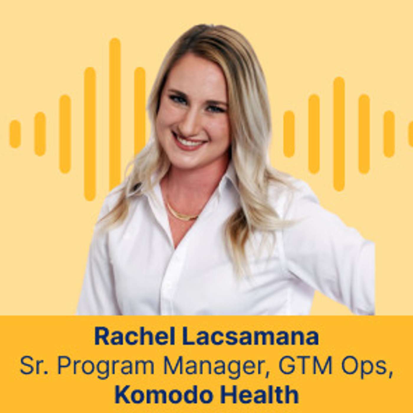 Unlocking Success in GTM Ops: A Conversation with Rachel Lacsamana episode artwork
