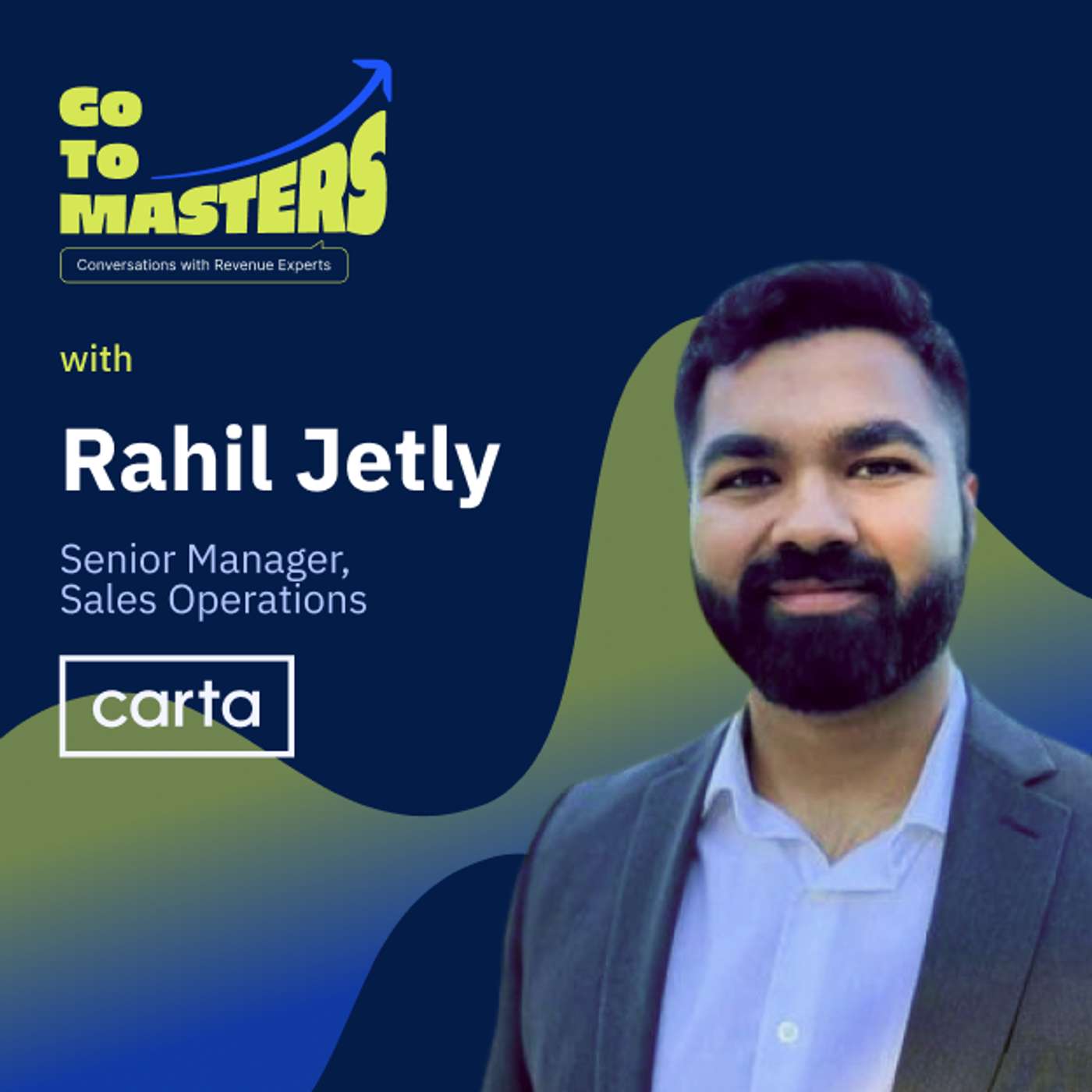 People, Tech Tools, & Metrics: Rahil Jetly’s Blueprint for RevOps Success episode artwork