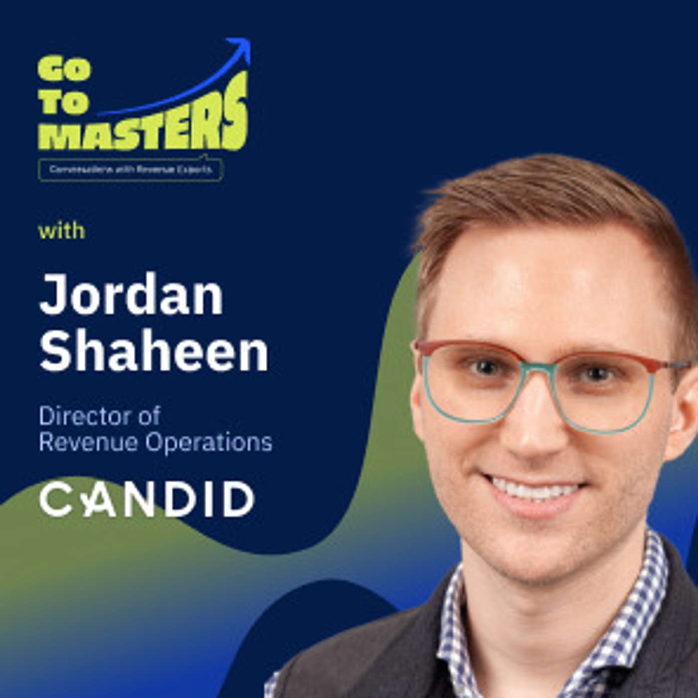 Ascending the RevOps Ladder: Jordan Shaheen's Checklist for Effective Growth episode artwork