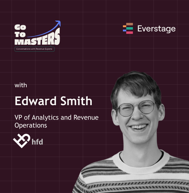 Ed Smith (HFD) on Founding RevOps, The Magic of Maybe & Your Anti-AI Advantage episode artwork