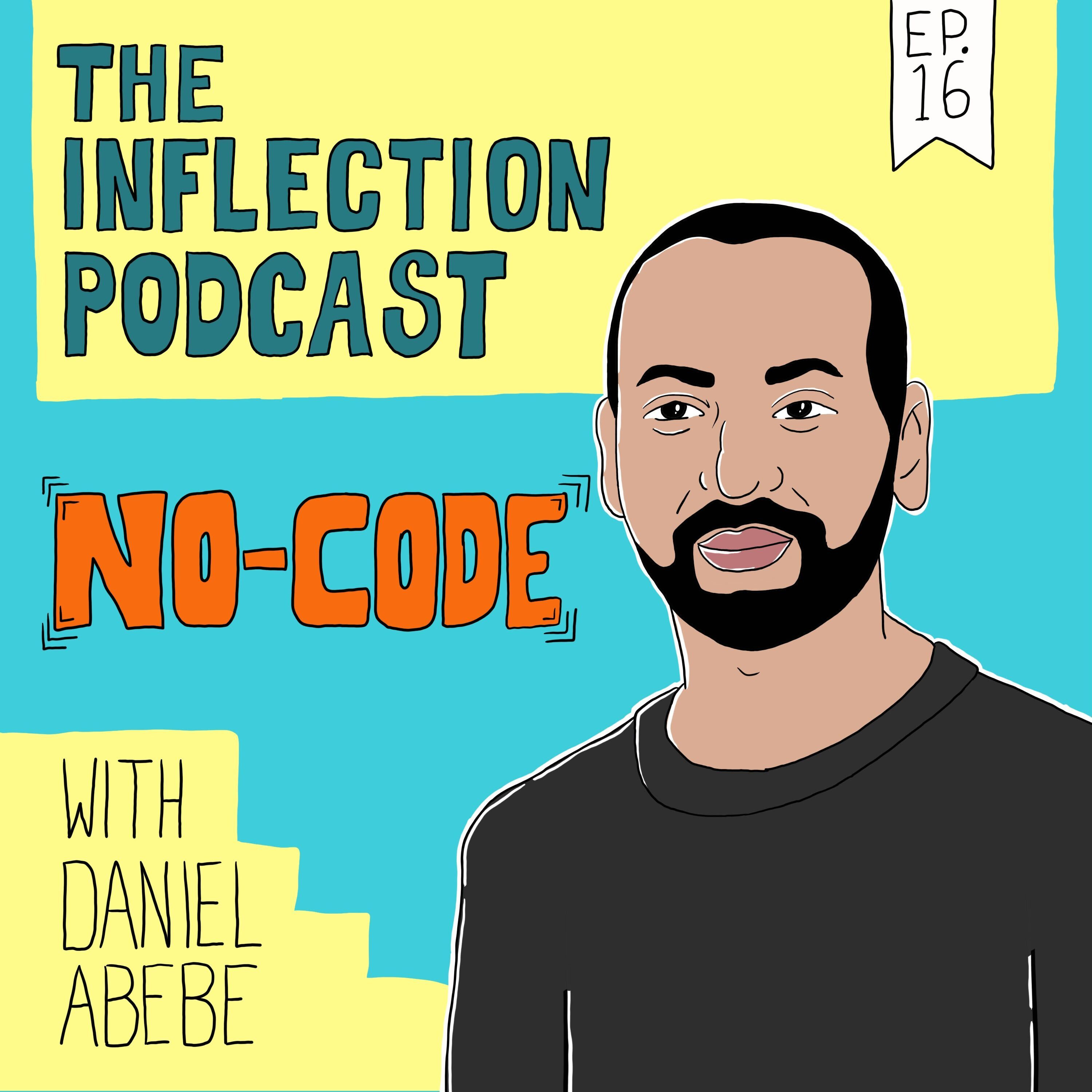 #016 - Empowering Entrepreneurs with No-Code Solutions with Daniel Abebe