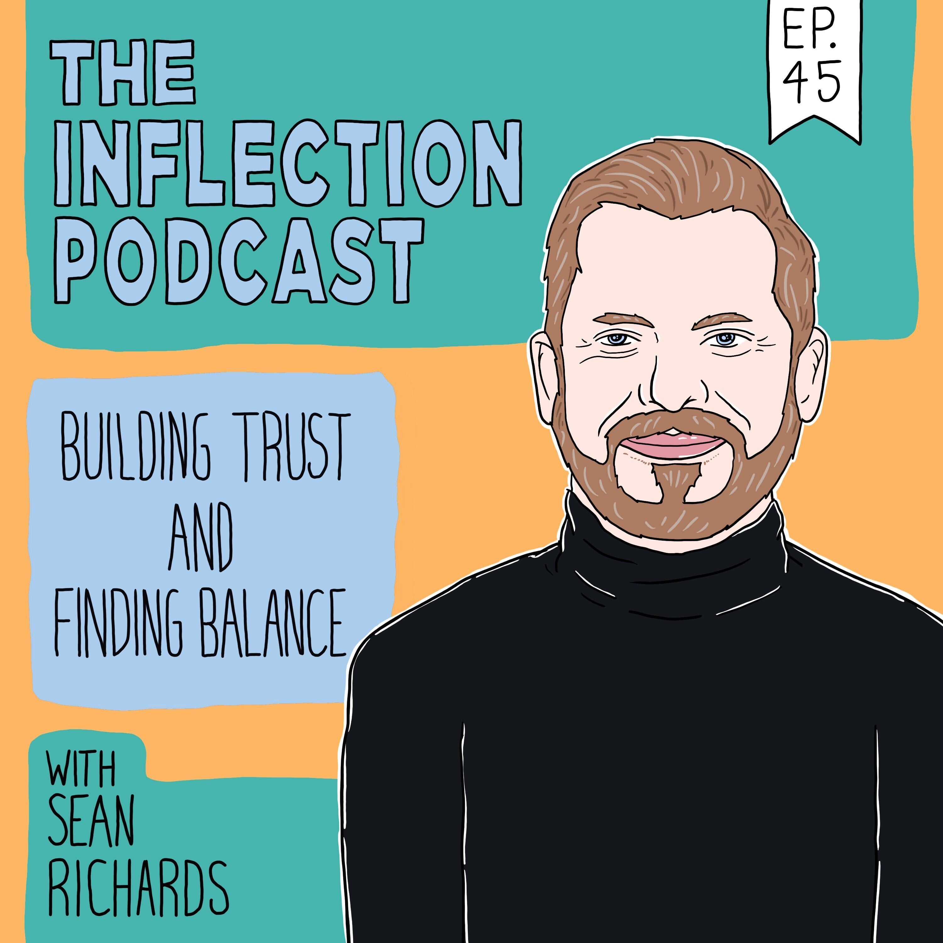 Building Trust and Finding Balance: Insights from Sean Richards, Founder and CEO of RGB Group