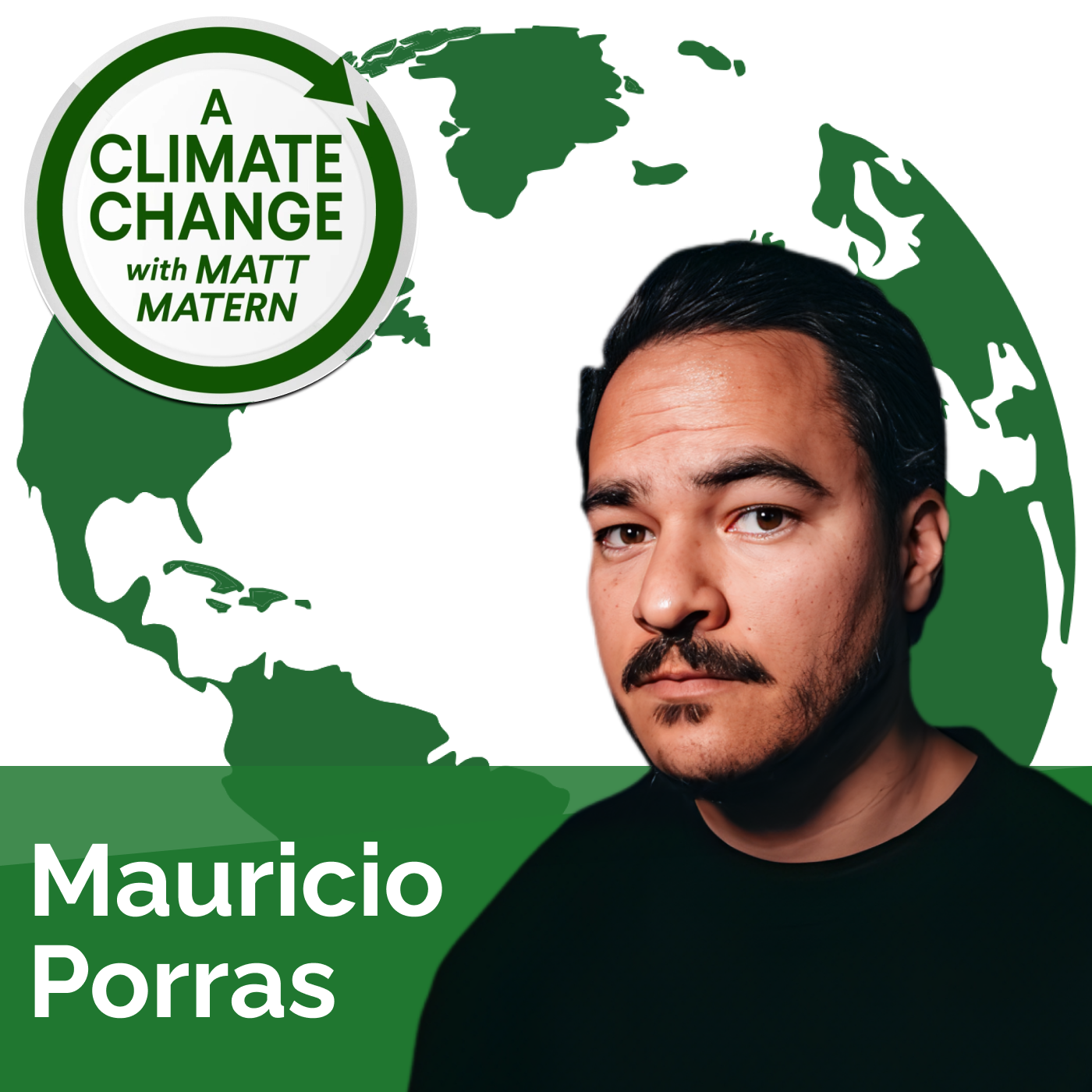 189: How to Fund Climate Action with Mauricio Porras