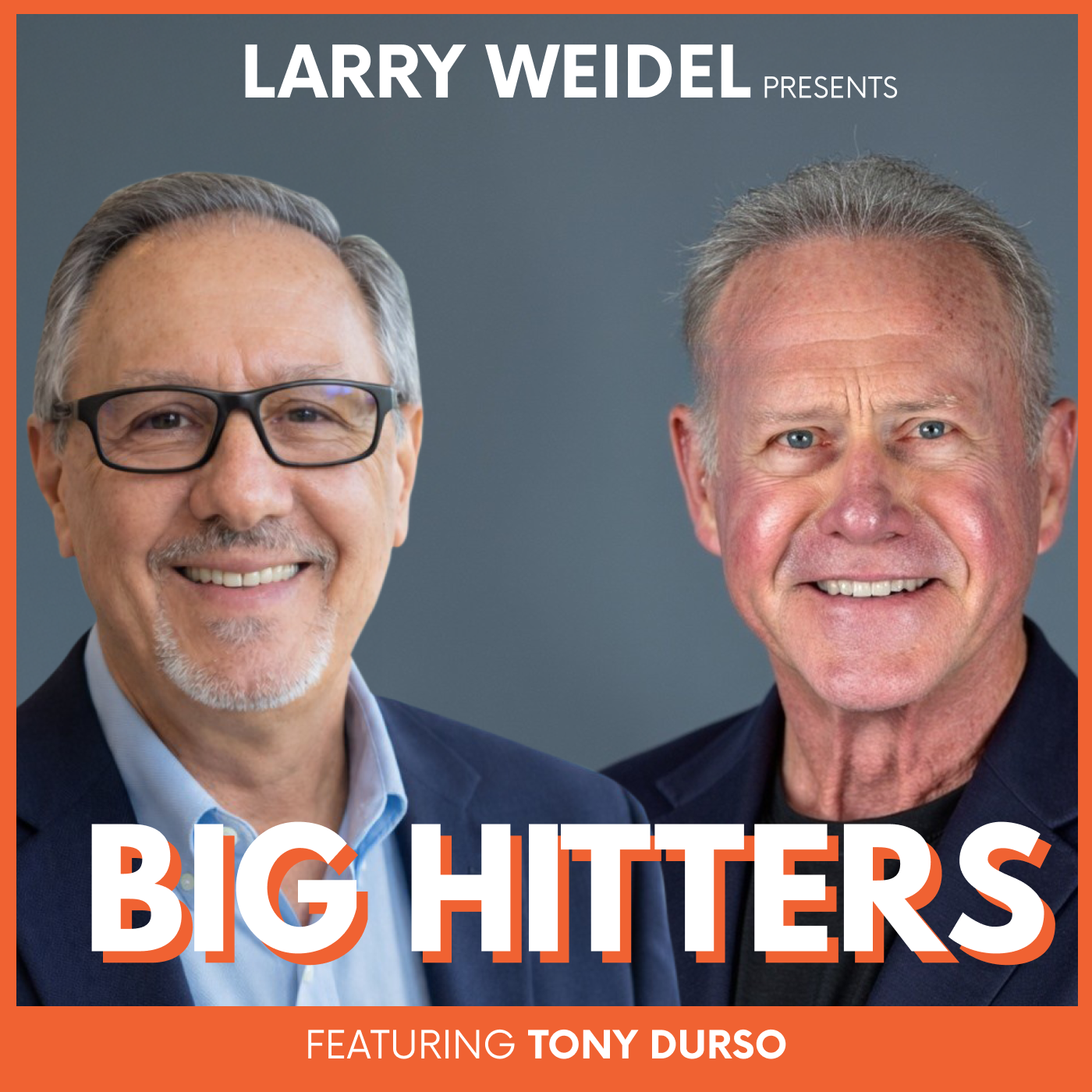 Why Every Billionaire You Know Had to Struggle with Tony Durso