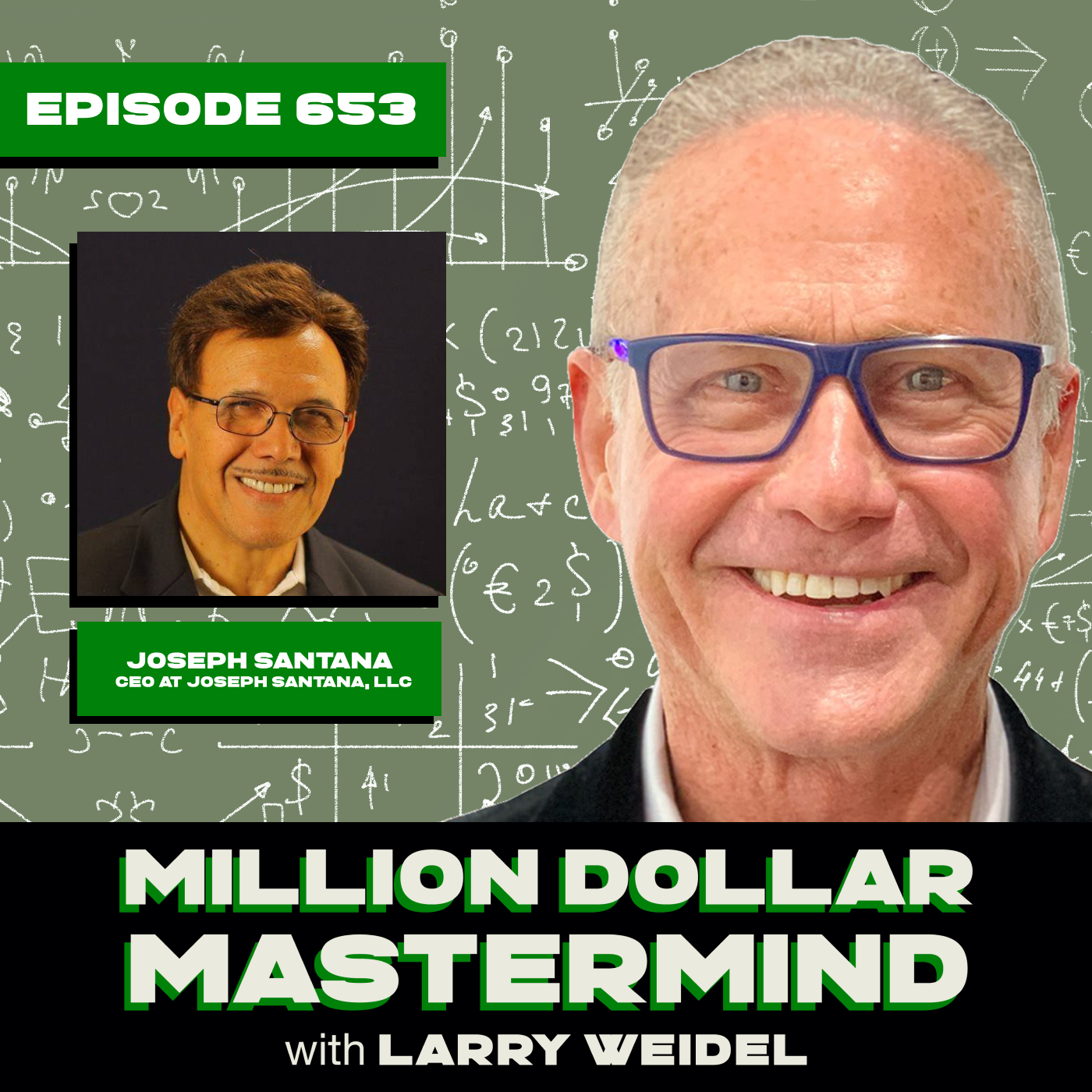 Episode #653 - Building An Entrepreneurial Mindset with Joseph Santana, Chairman of CDO PowerCircle