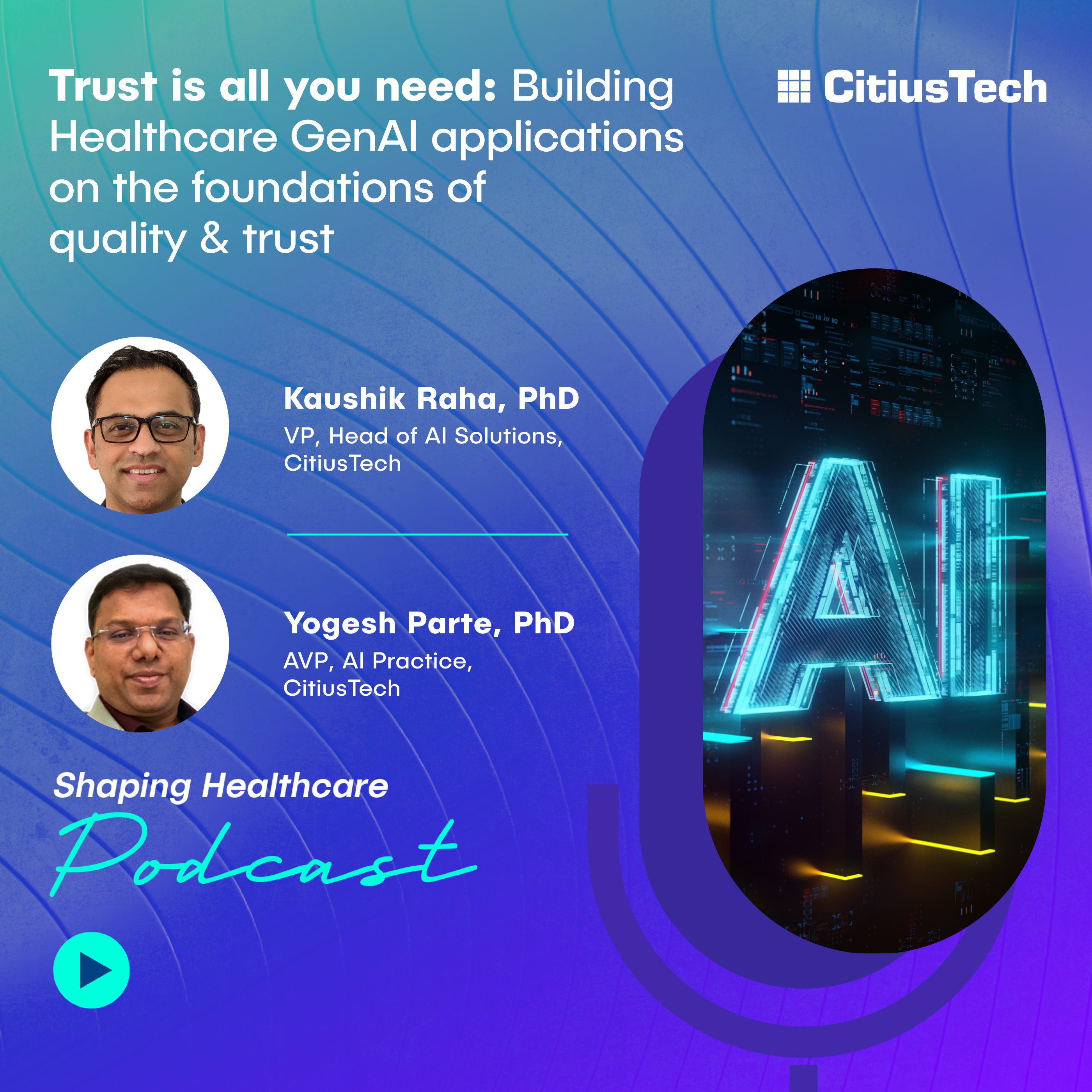 The Shaping Healthcare Podcast