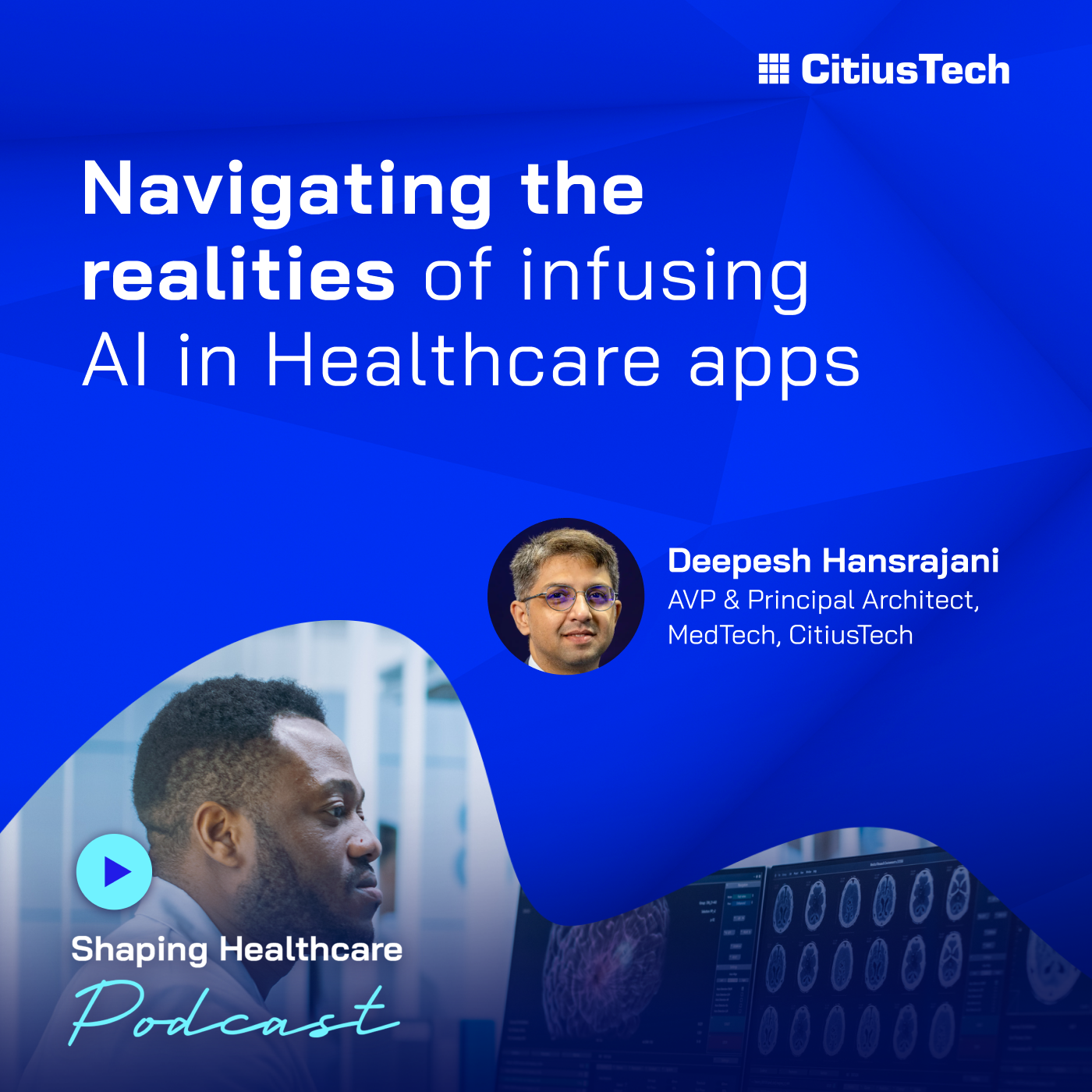The Shaping Healthcare Podcast