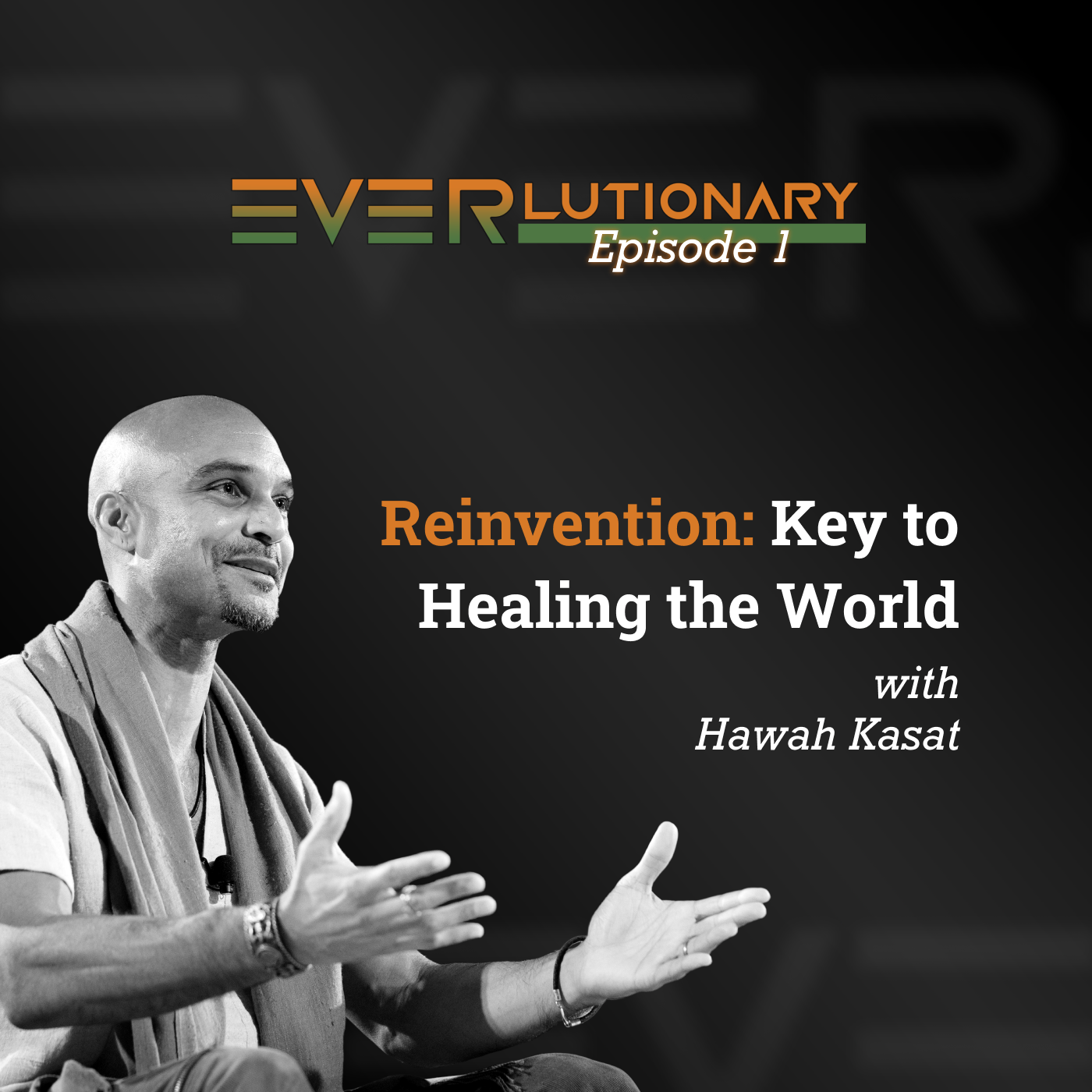 Everlutionary: Healing and Transforming the World