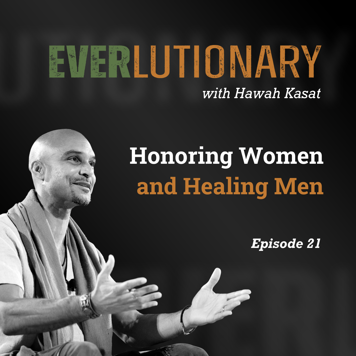 Everlutionary: Healing and Transforming the World