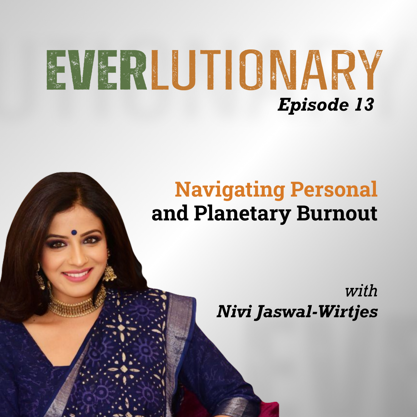 Everlutionary: Healing and Transforming the World