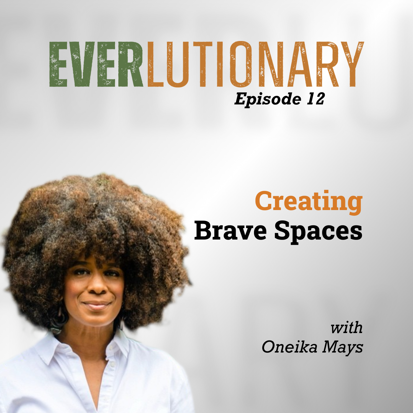 Everlutionary: Healing and Transforming the World