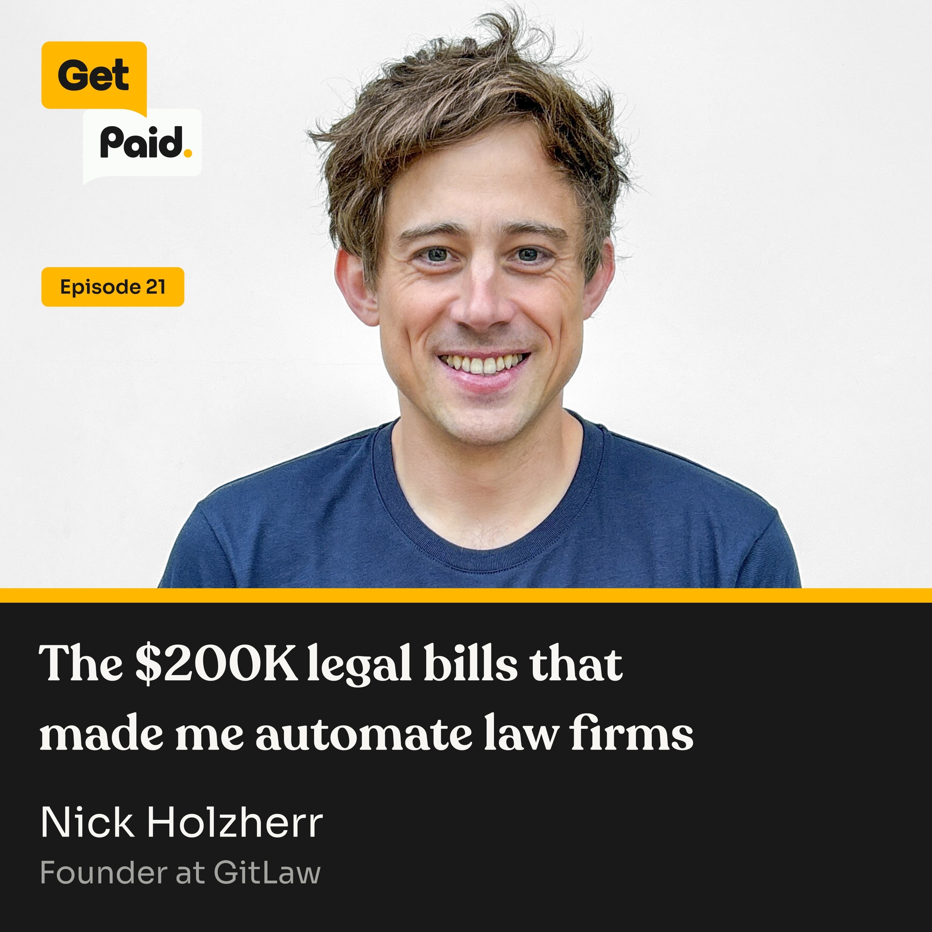 S2E21: The $200K legal bills that made me automate law firms (Nick Holhzherr, GitLaw) episode artwork