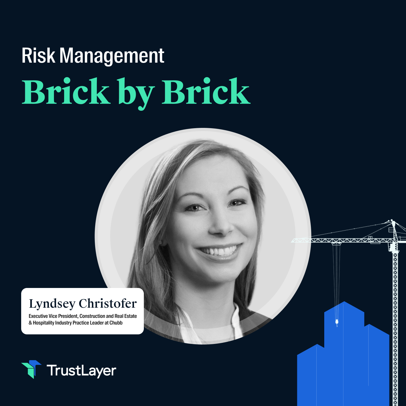 Risk Management: Brick by Brick