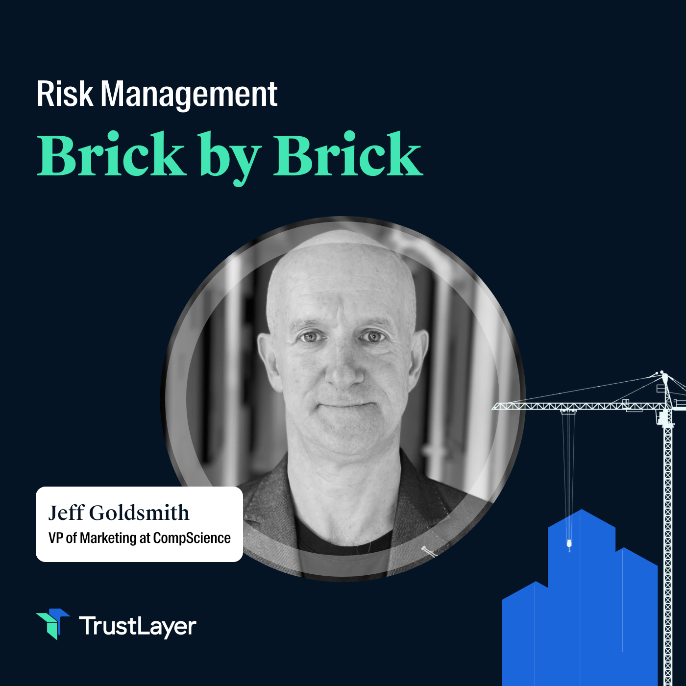 Risk Management: Brick by Brick