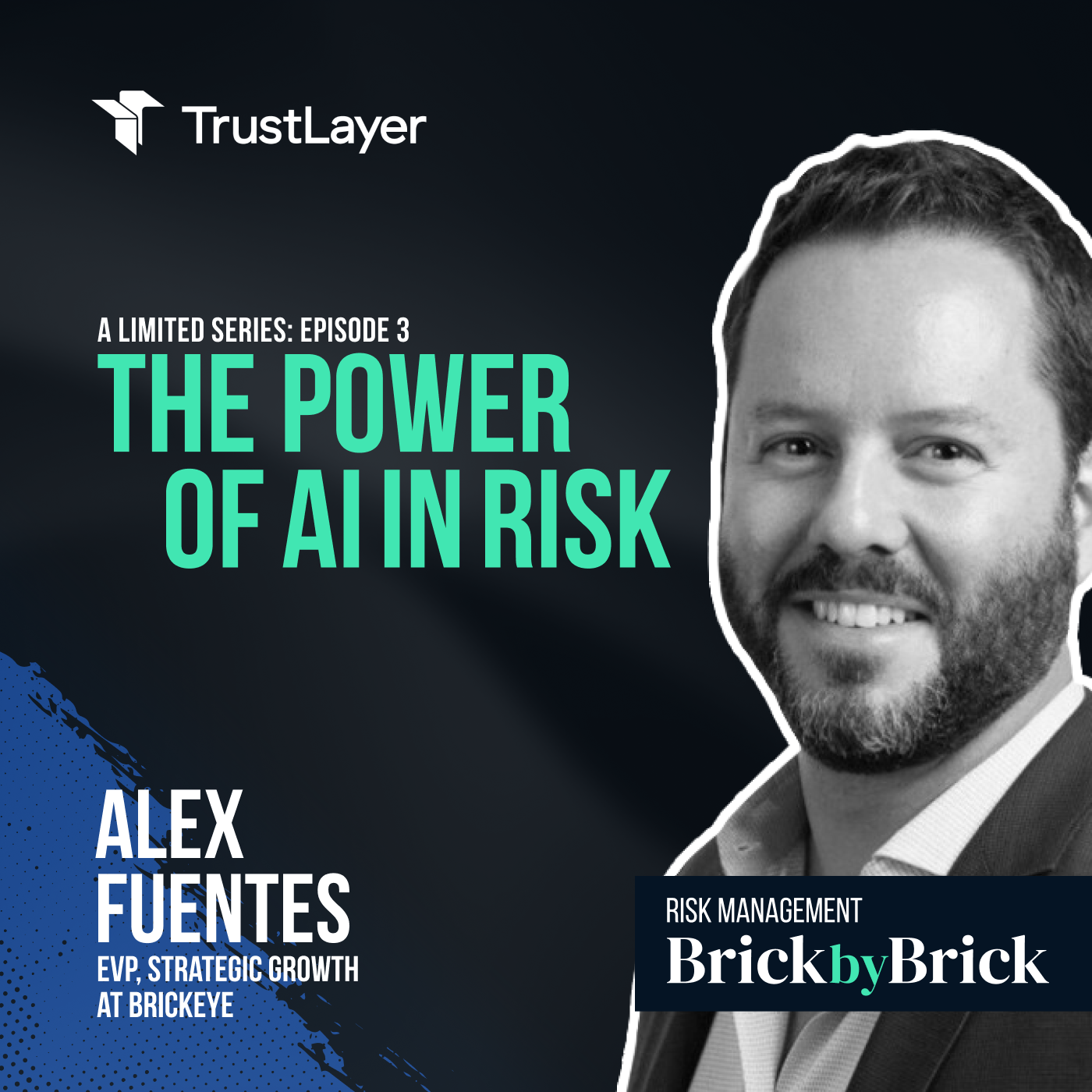 Risk Management: Brick by Brick