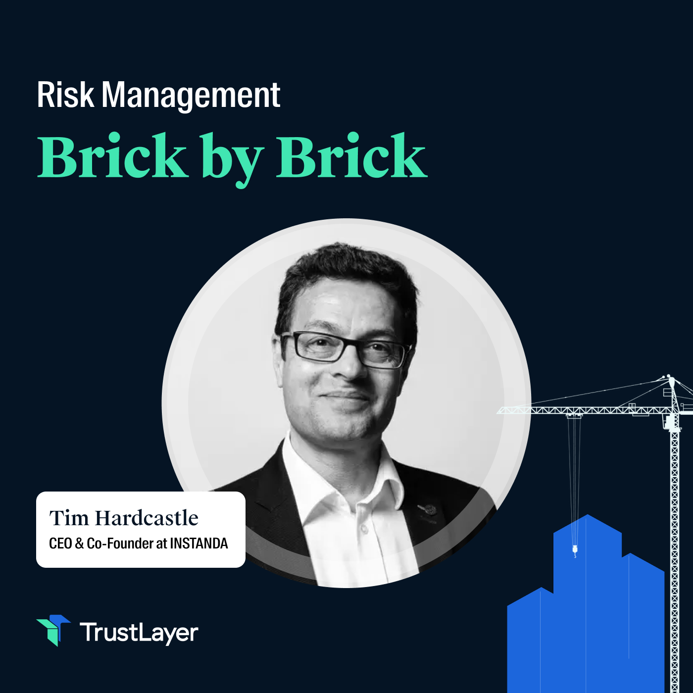 Risk Management: Brick by Brick