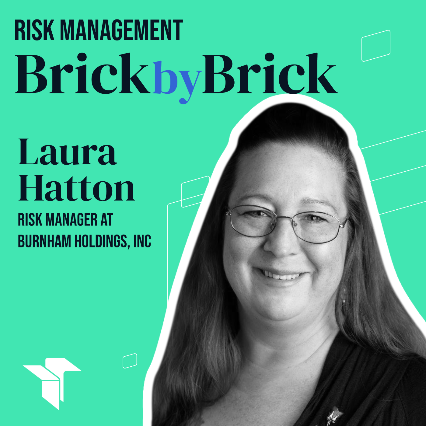 Risk Management: Brick by Brick