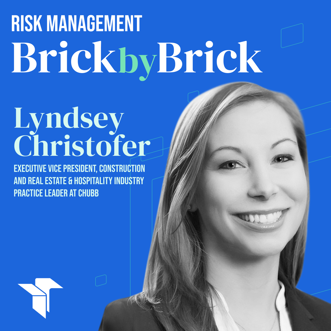 Risk Management: Brick by Brick