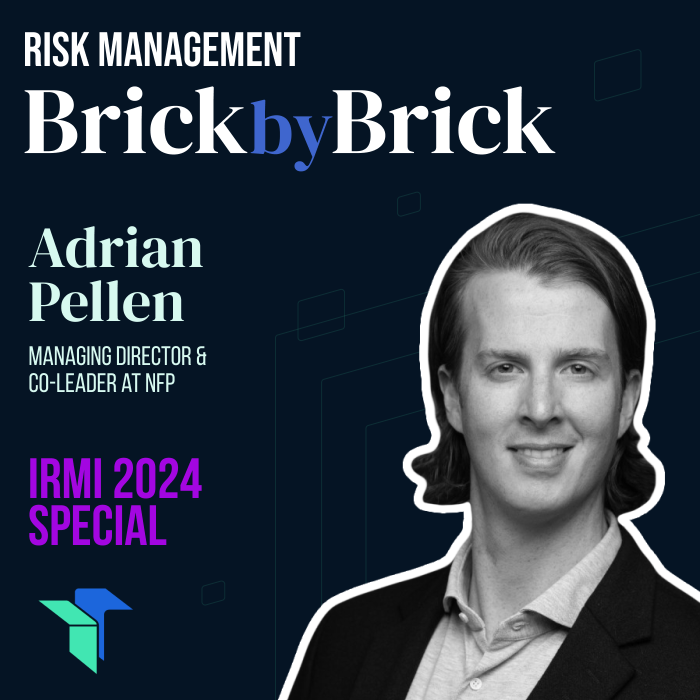 Risk Management: Brick by Brick